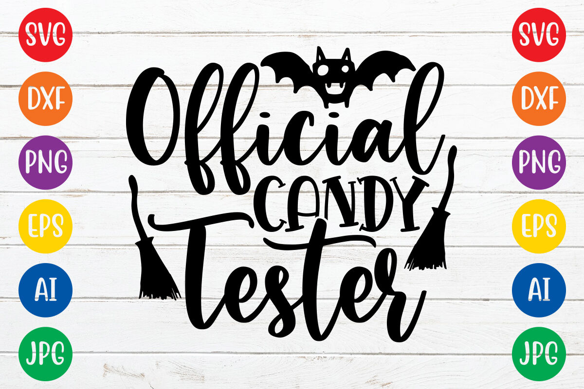 Official candy tester svg cut file By ismetarabd | TheHungryJPEG