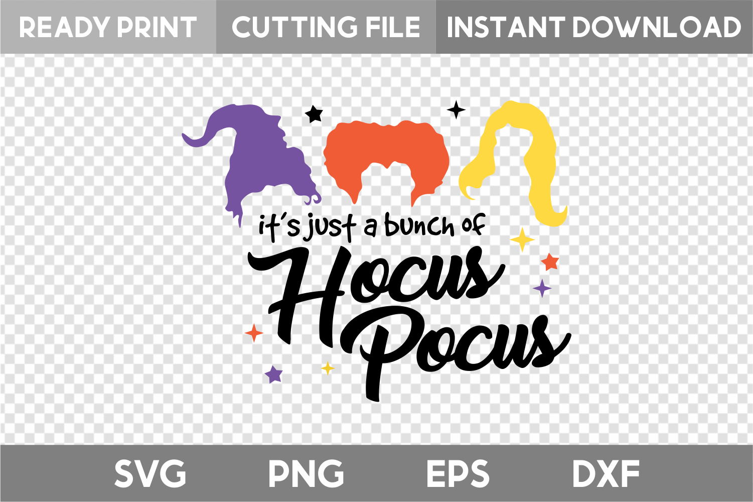 It #39 s Just a Bunch of Hocus Pocus SVG Sanderson Sisters SVG Halloween