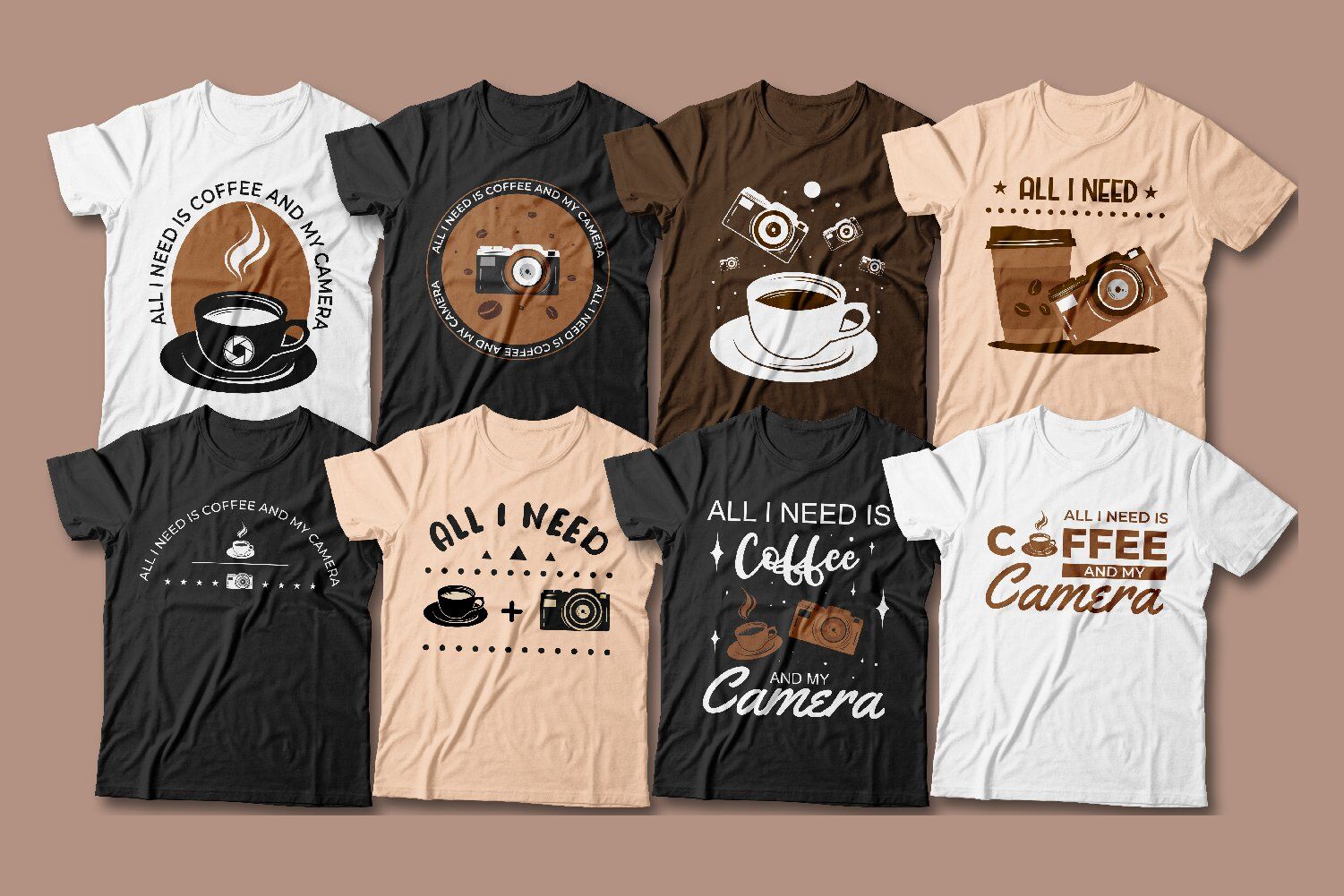All I need is coffee and My Camera T-shirt Designs Bundle By ...