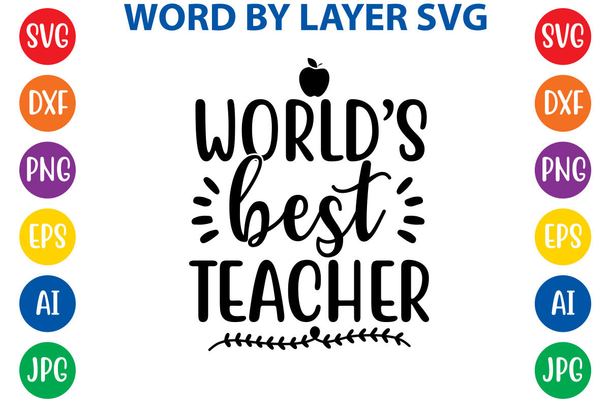 world's best teacher svg cut file By ismetarabd | TheHungryJPEG