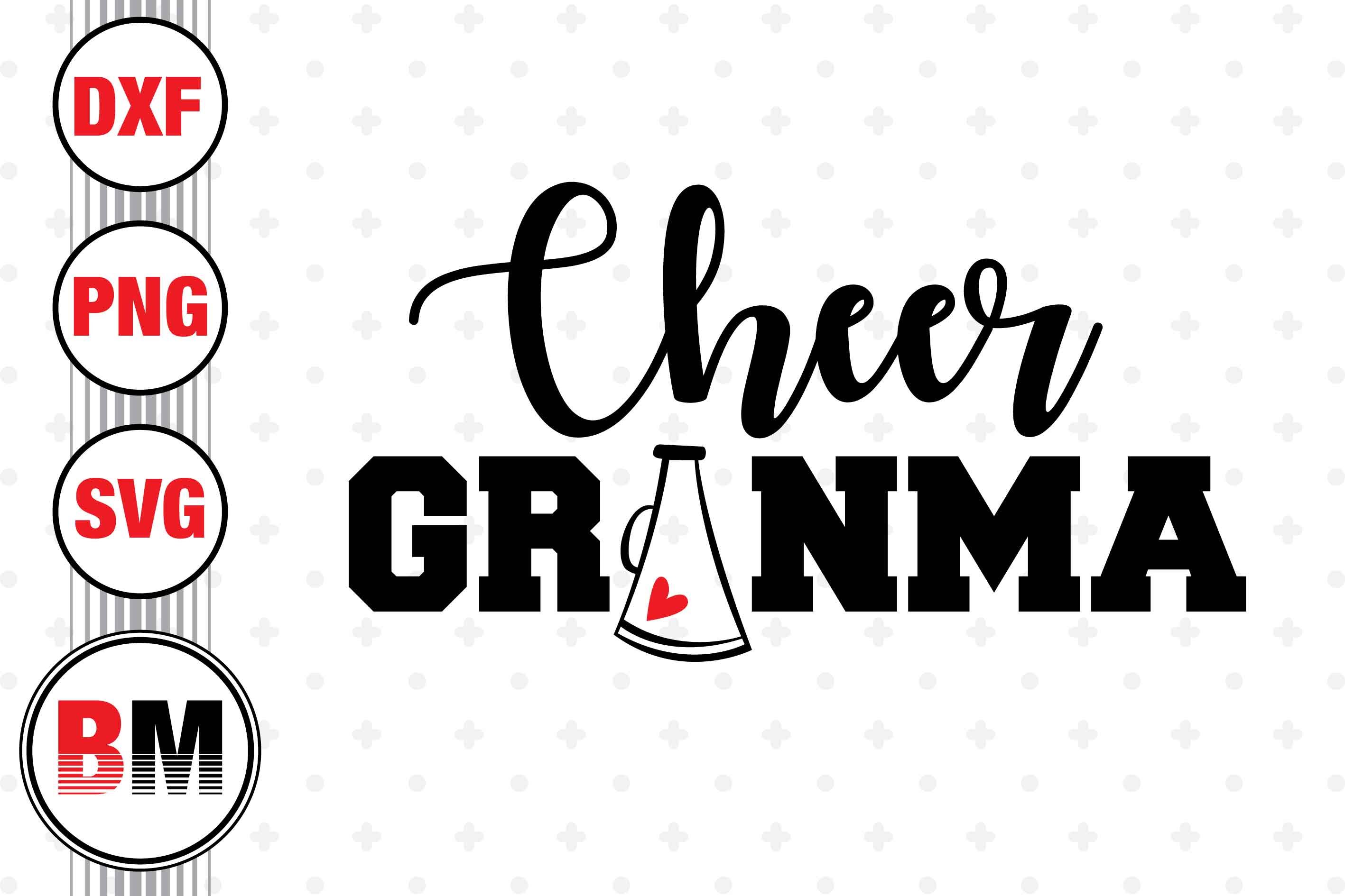 Cheer Grandma SVG