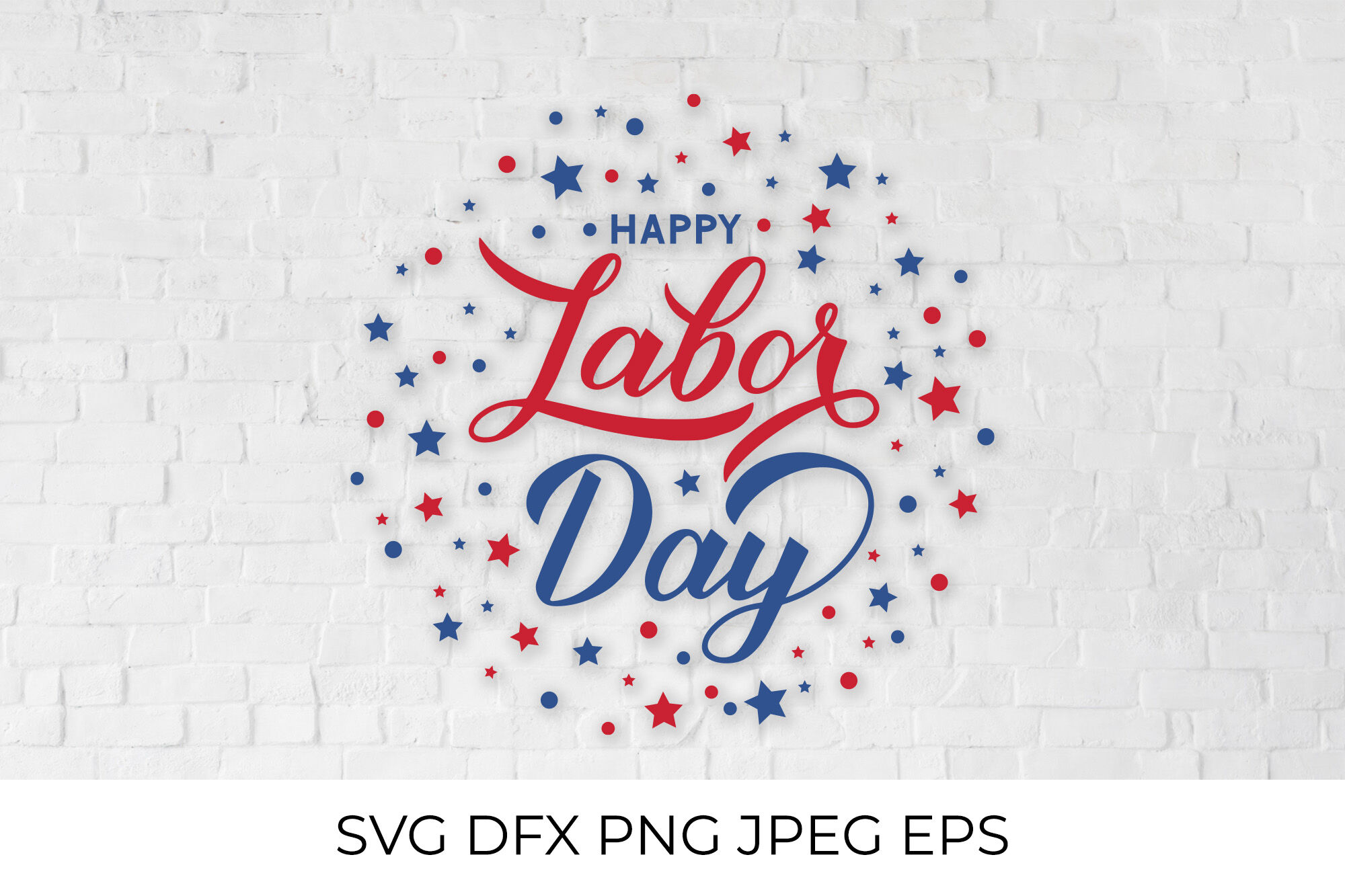 Happy Labor Day calligraphy lettering. American Patriotic SVG. By ...