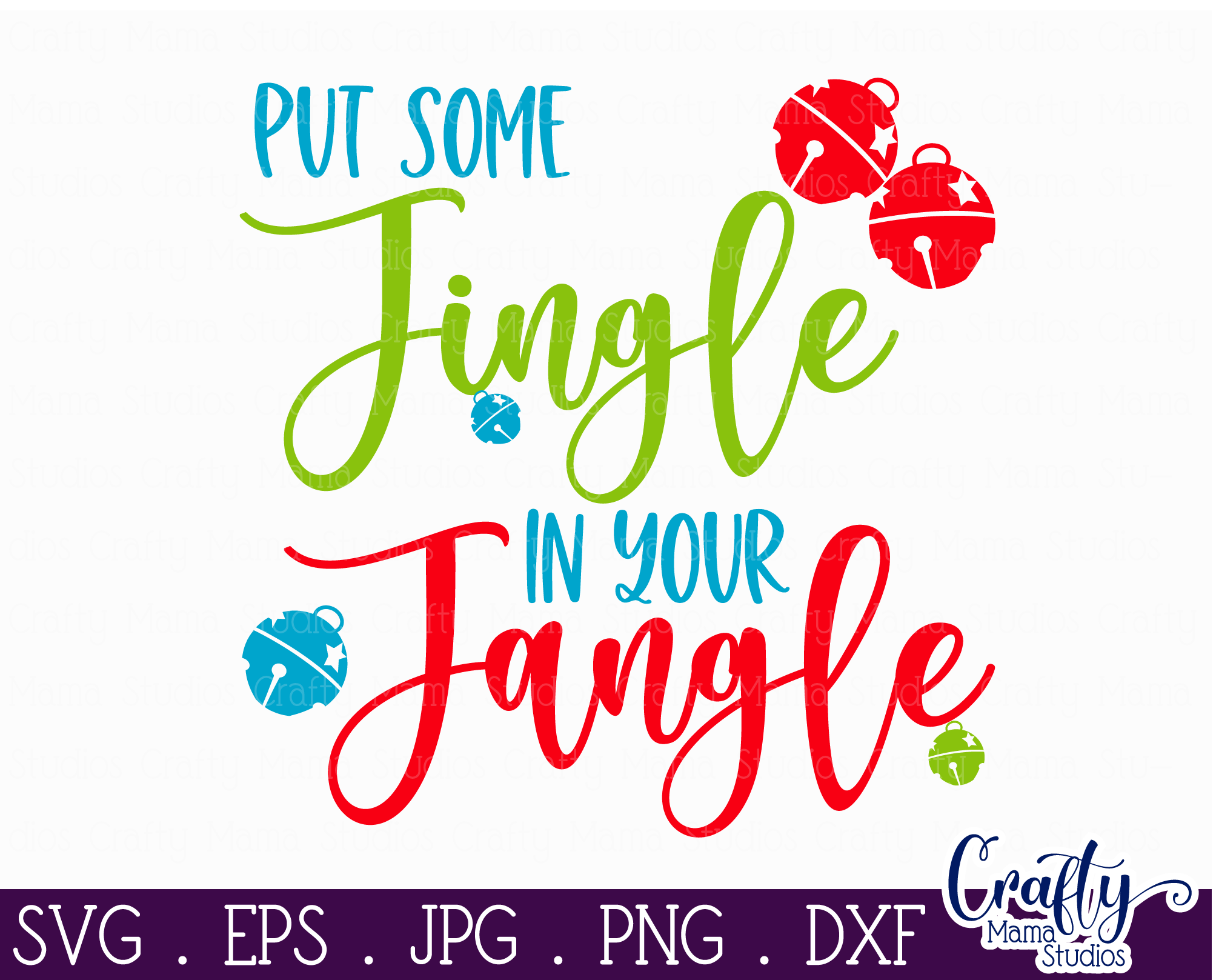 Christmas Svg, Put Some Jingle In Your Jangle Christmas Sign By Crafty ...