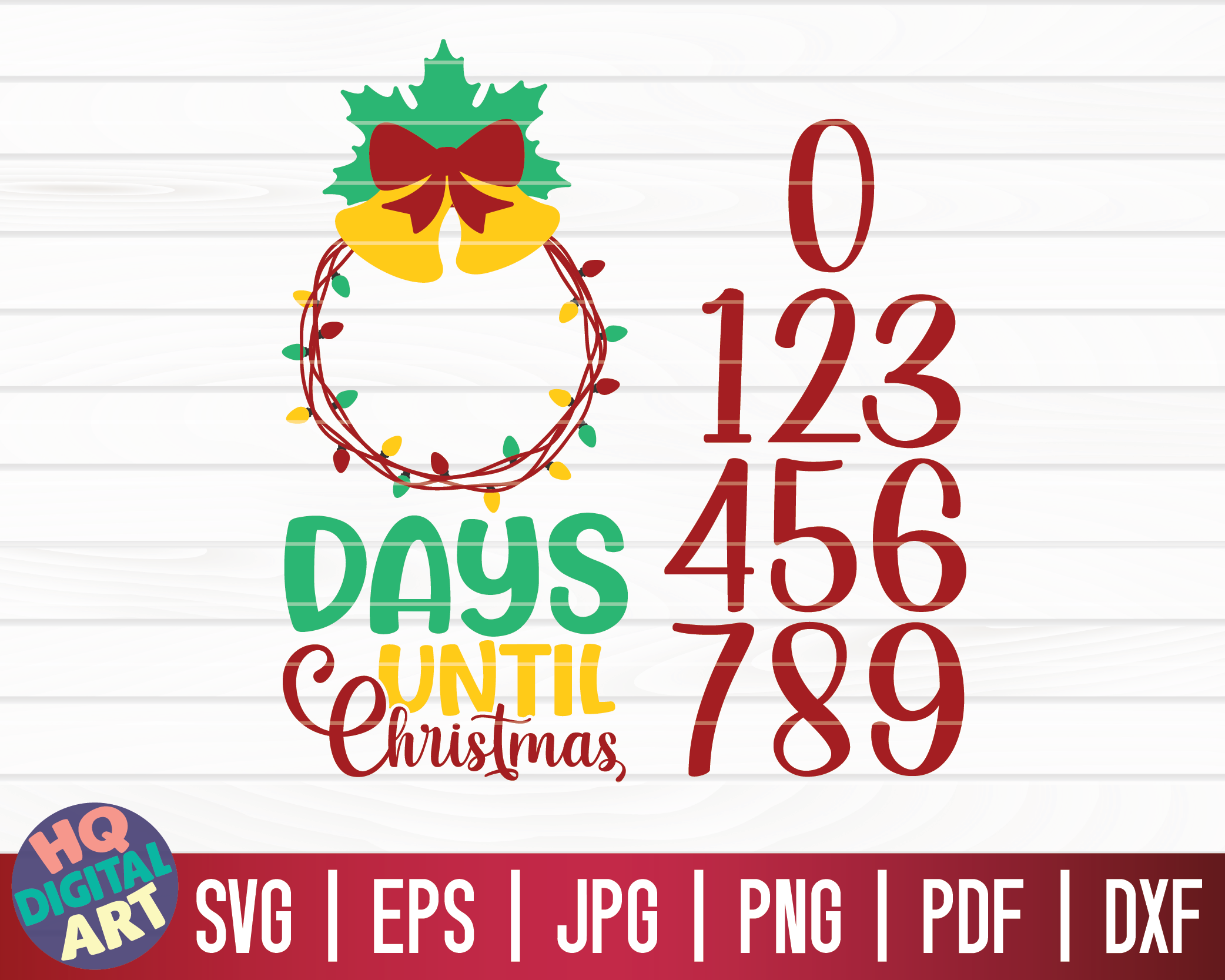 Days until Christmas SVG | Christmas Countdown SVG By HQDigitalArt ...