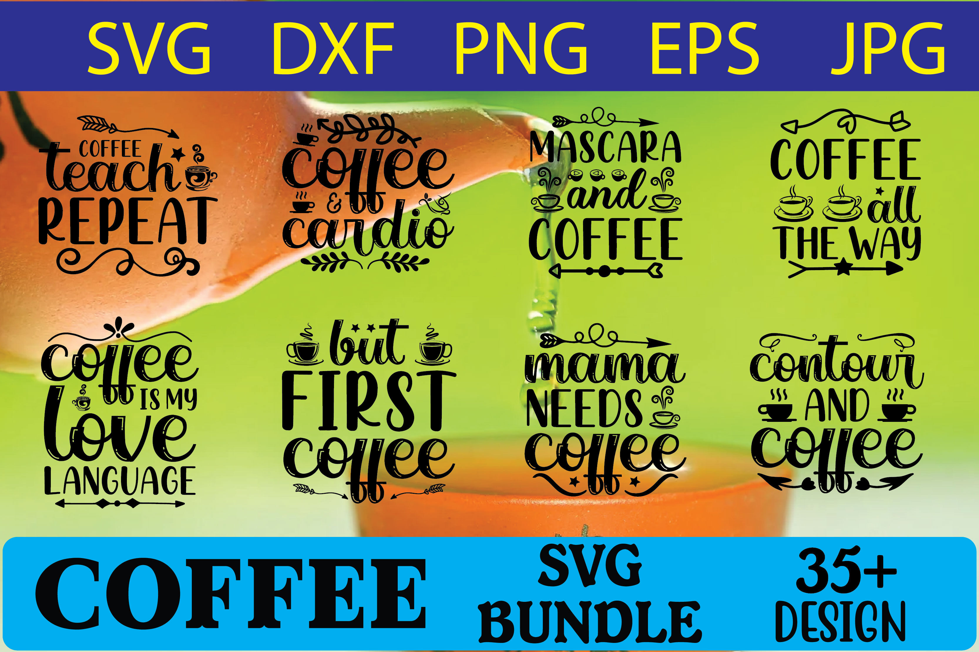 Coffee Svg Design Bundle By Printstore 9873