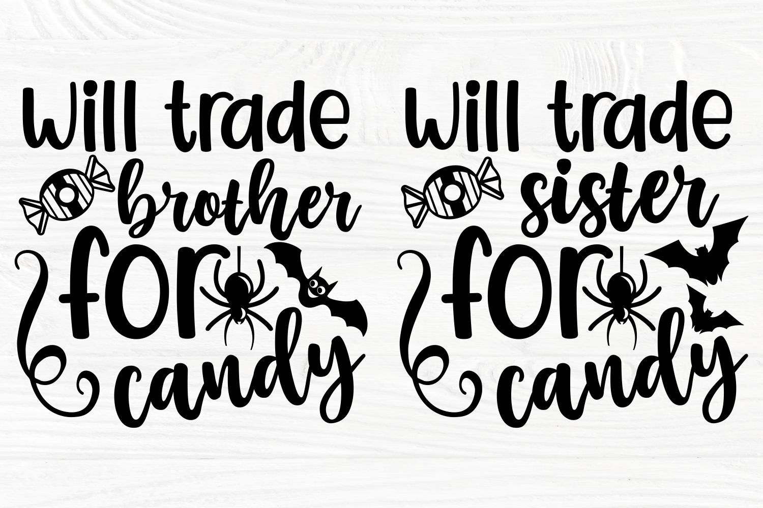 Halloween SVG, Will Trade Brother Sister for Candy By TonisArtStudio |  TheHungryJPEG