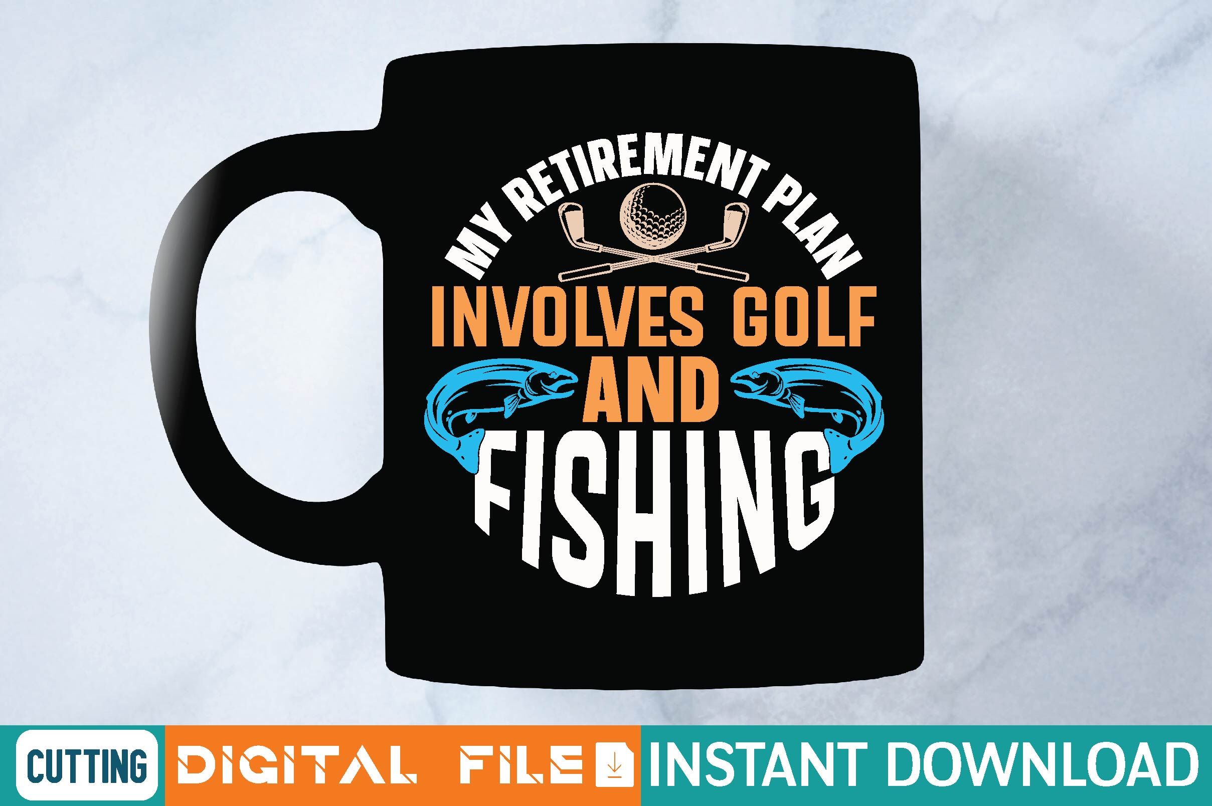 Retired and Gone Fishing Instant Digital Download, Fishing Svg