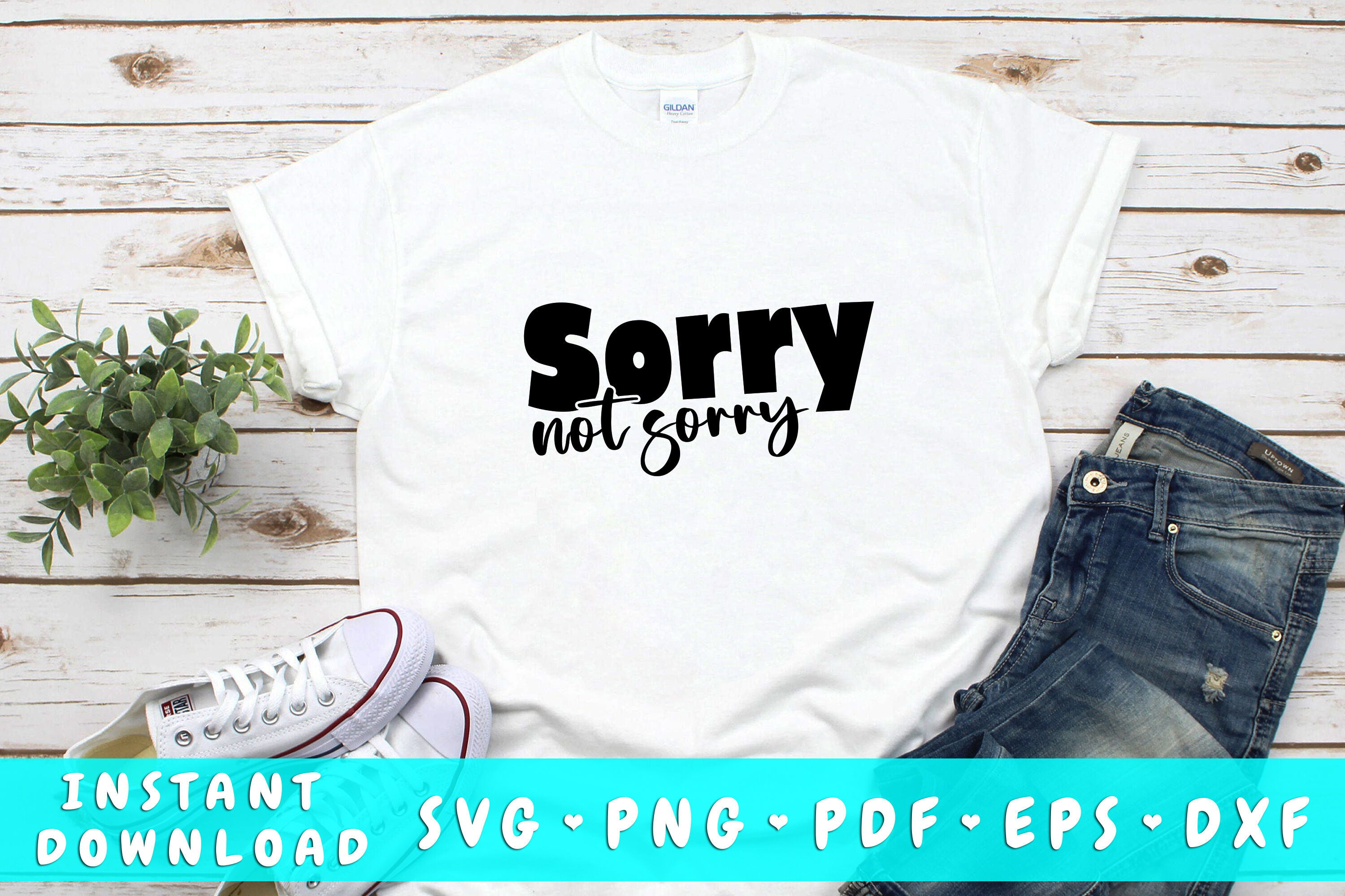 Sorry not sorry SVG By LemonStudioCreations | TheHungryJPEG