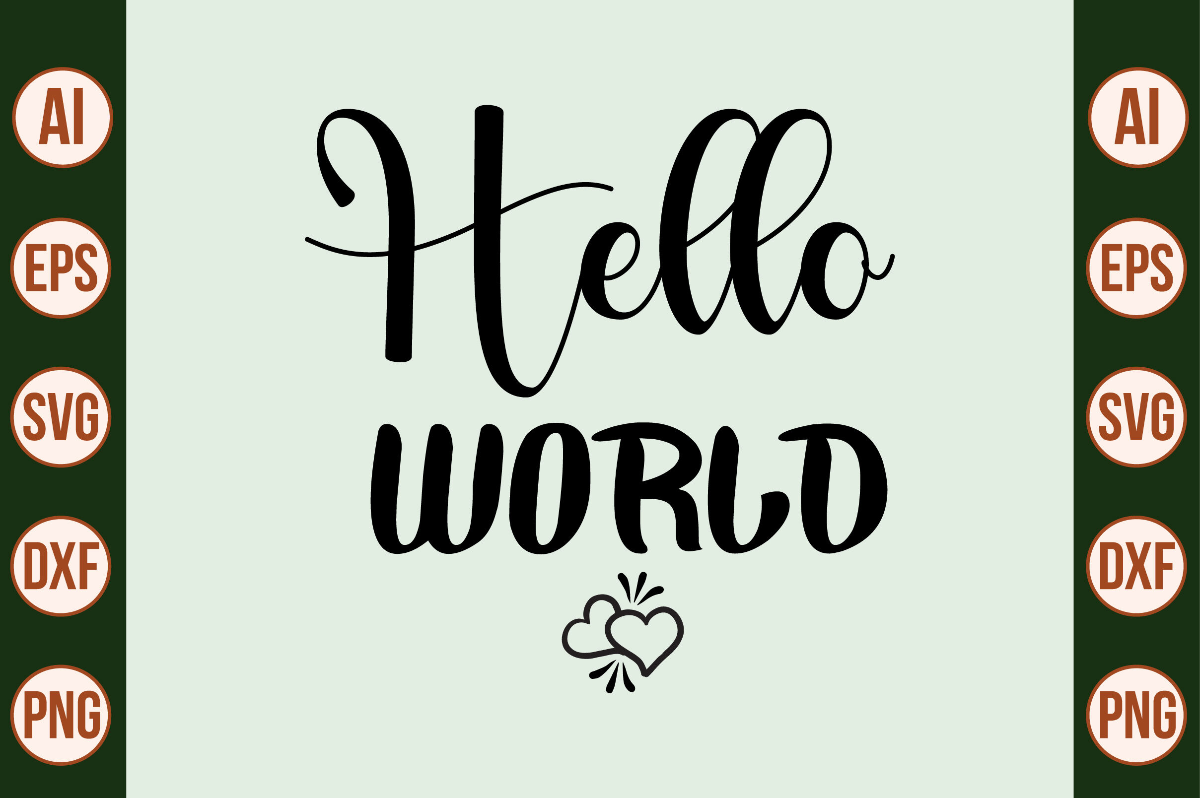 hello world SVG CUT FILE By orpitabd | TheHungryJPEG