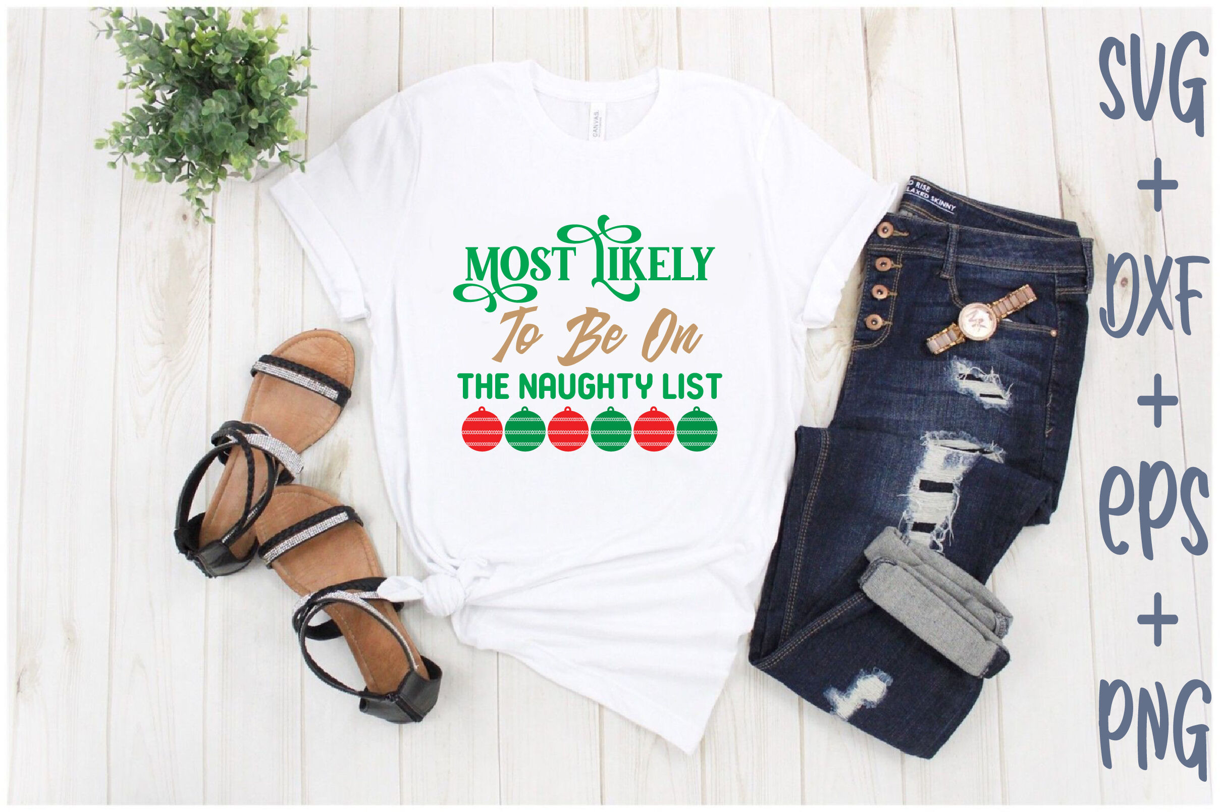 Most Likely To Be On The Naughty List By Design Svg TheHungryJPEG