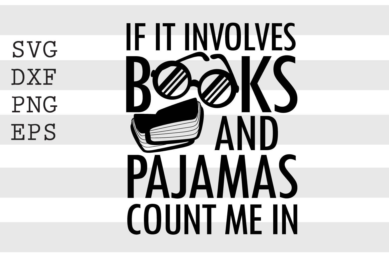 If it involves books and pajamas count me in SVG By spoonyprint ...