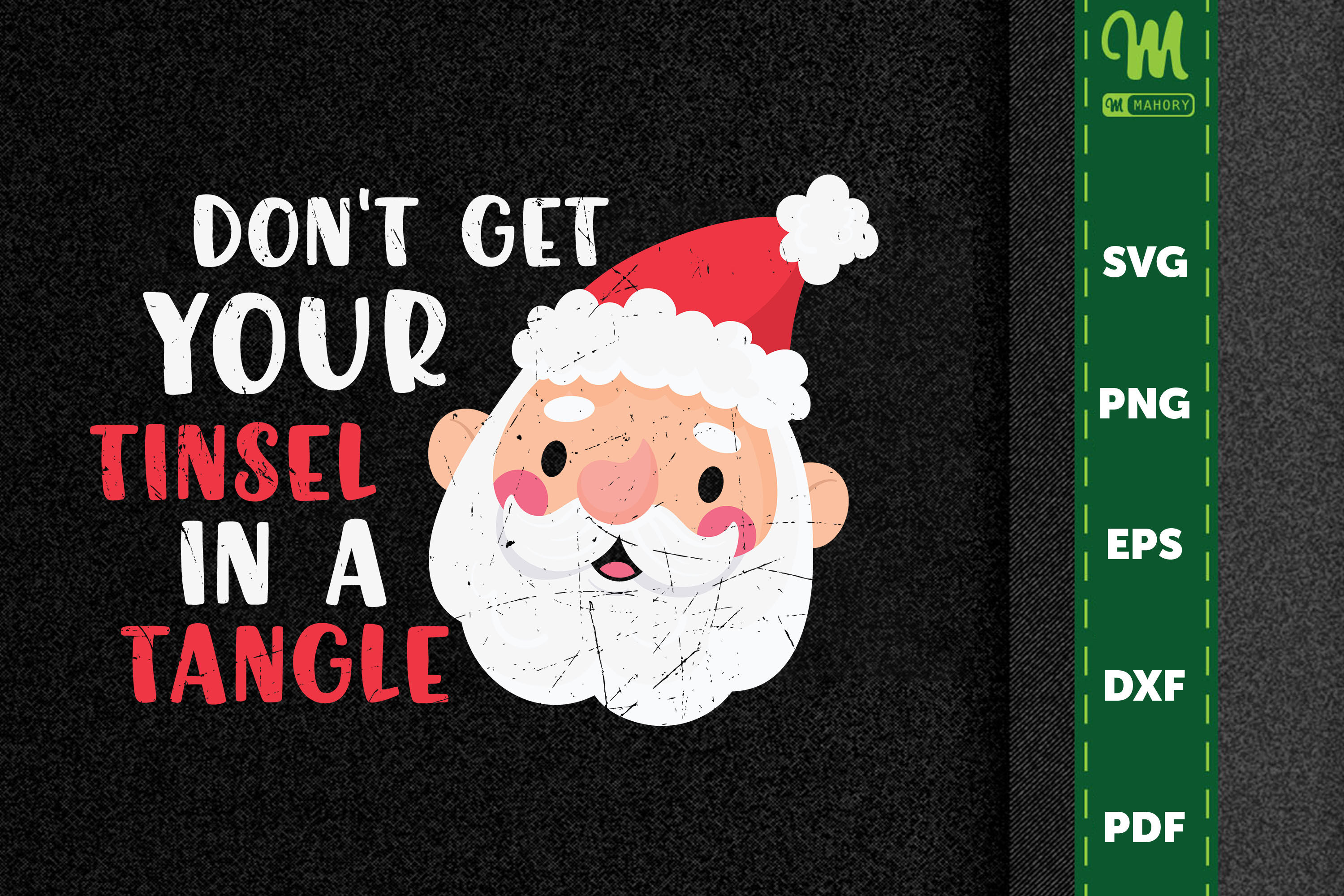 Xmas Don't Get Your Tinsel In A Tangle By Novalia | TheHungryJPEG