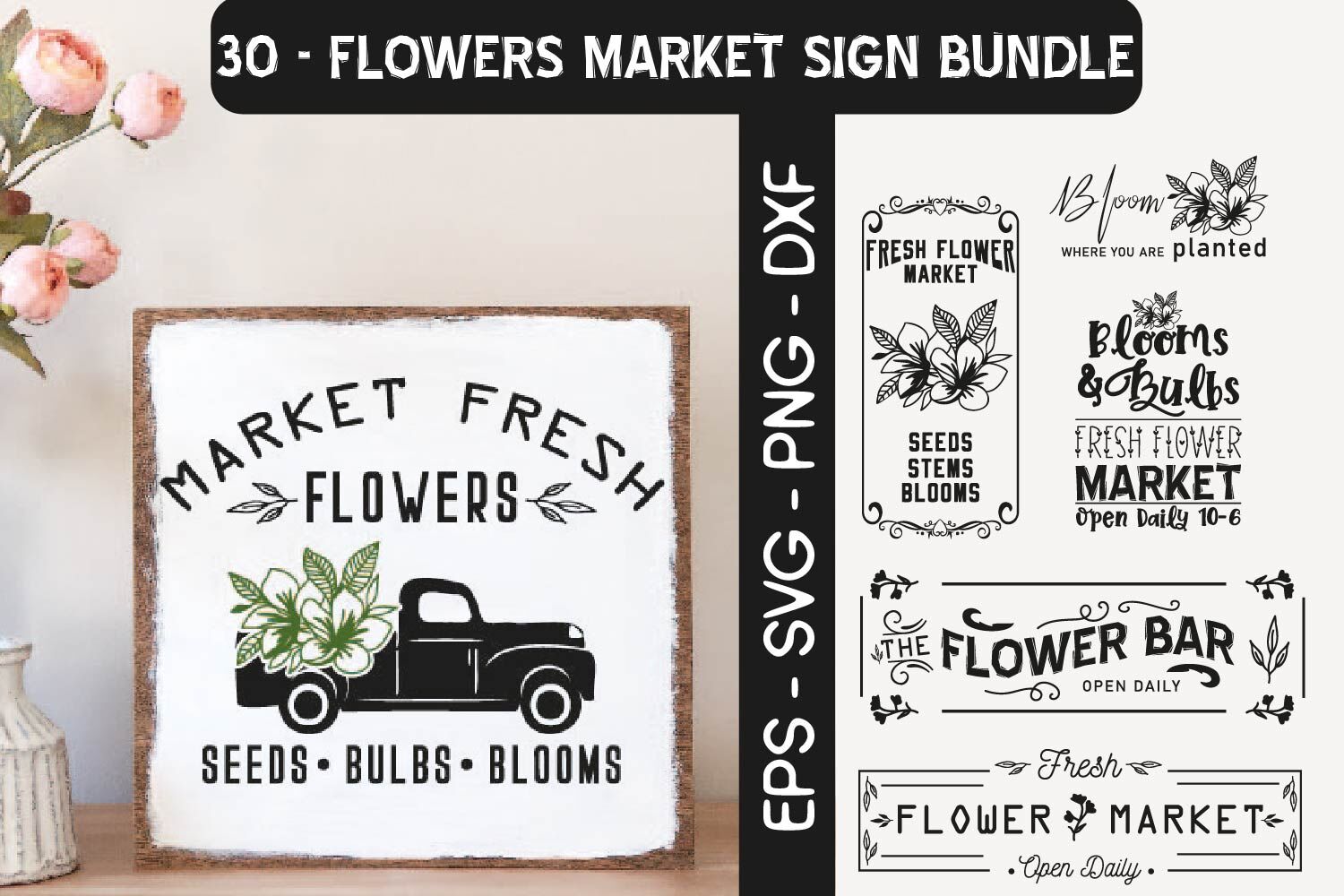 png dxf eps ai files Instant Download Flower Market Sign SVG