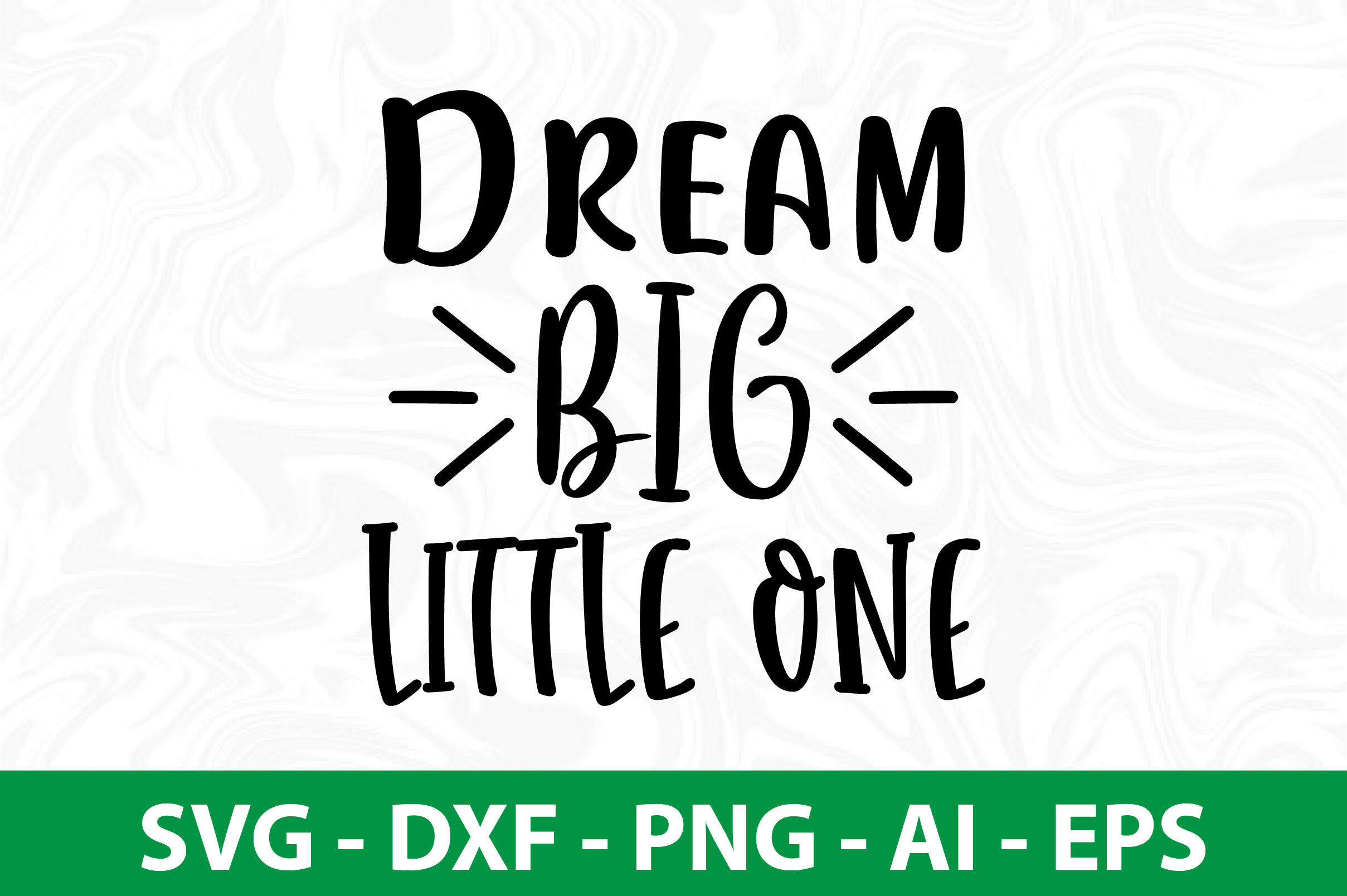 dream-big-little-one-svg-cut-file-by-orpitabd-thehungryjpeg