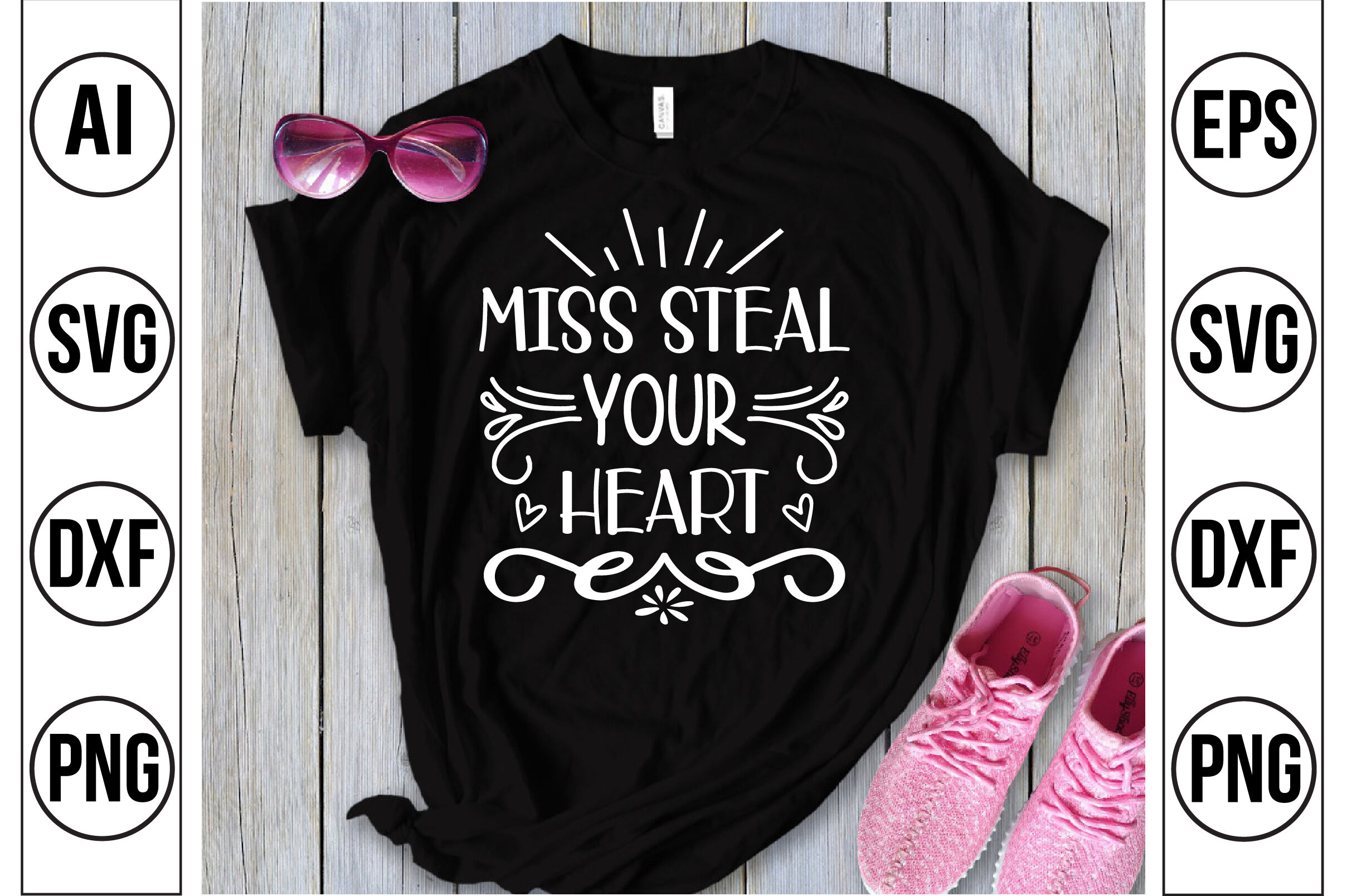 MISS STEAL YOUR HEART svg cut file By orpitaroy | TheHungryJPEG