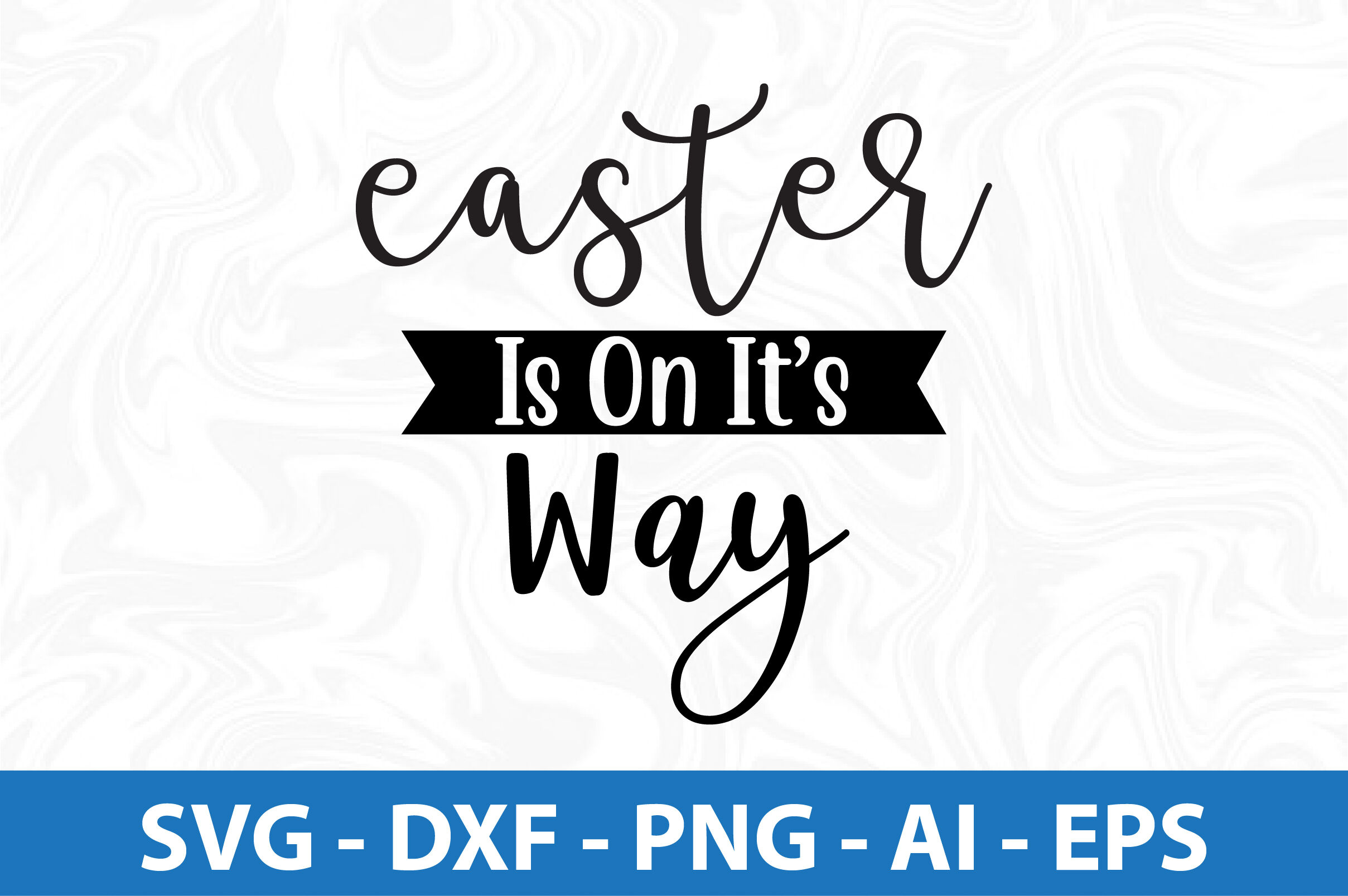 Easter Is On Its Way svg cut file By orpitaroy | TheHungryJPEG