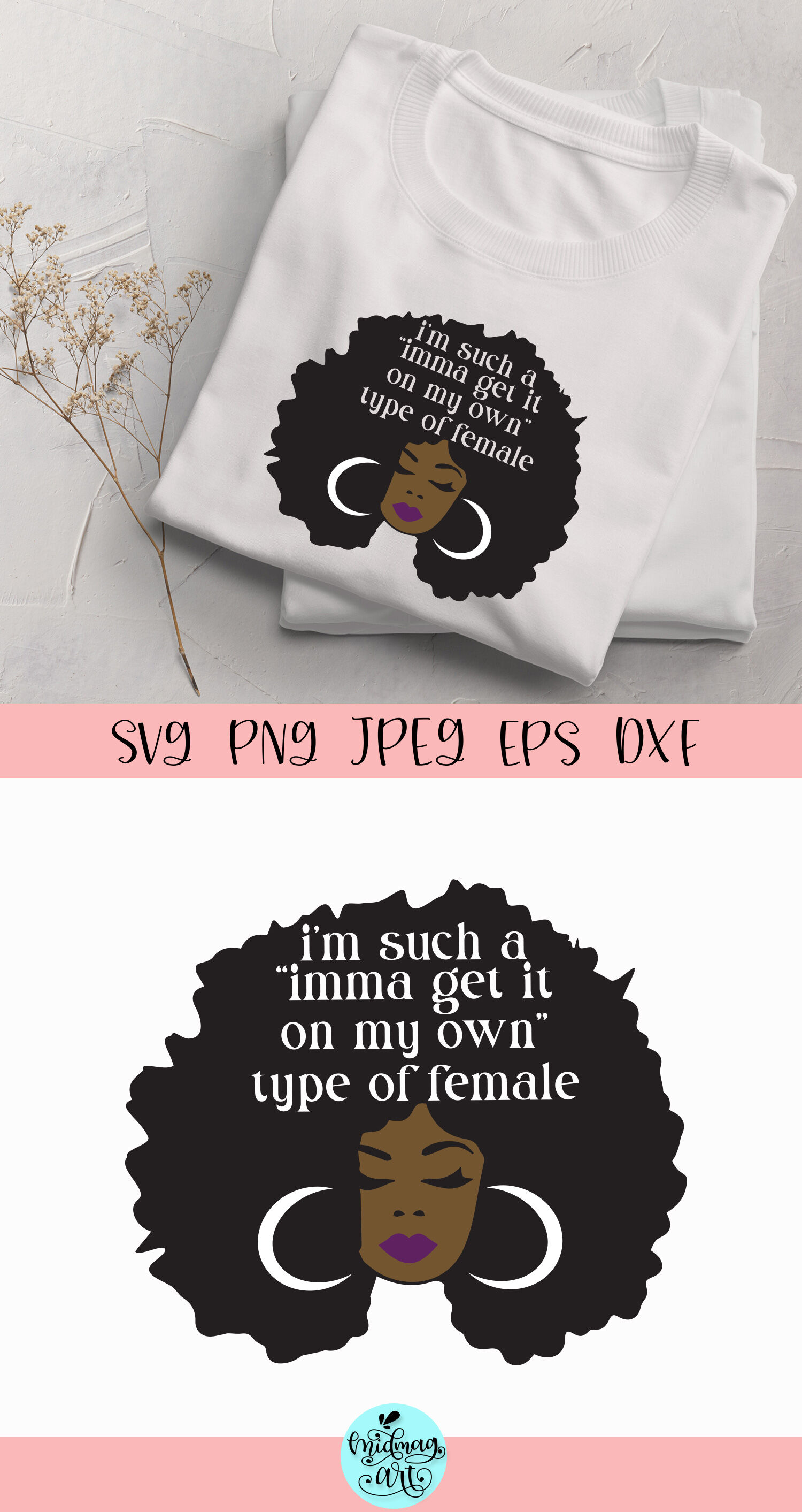 Imma get it on my own svg, melanin svg By Midmagart | TheHungryJPEG