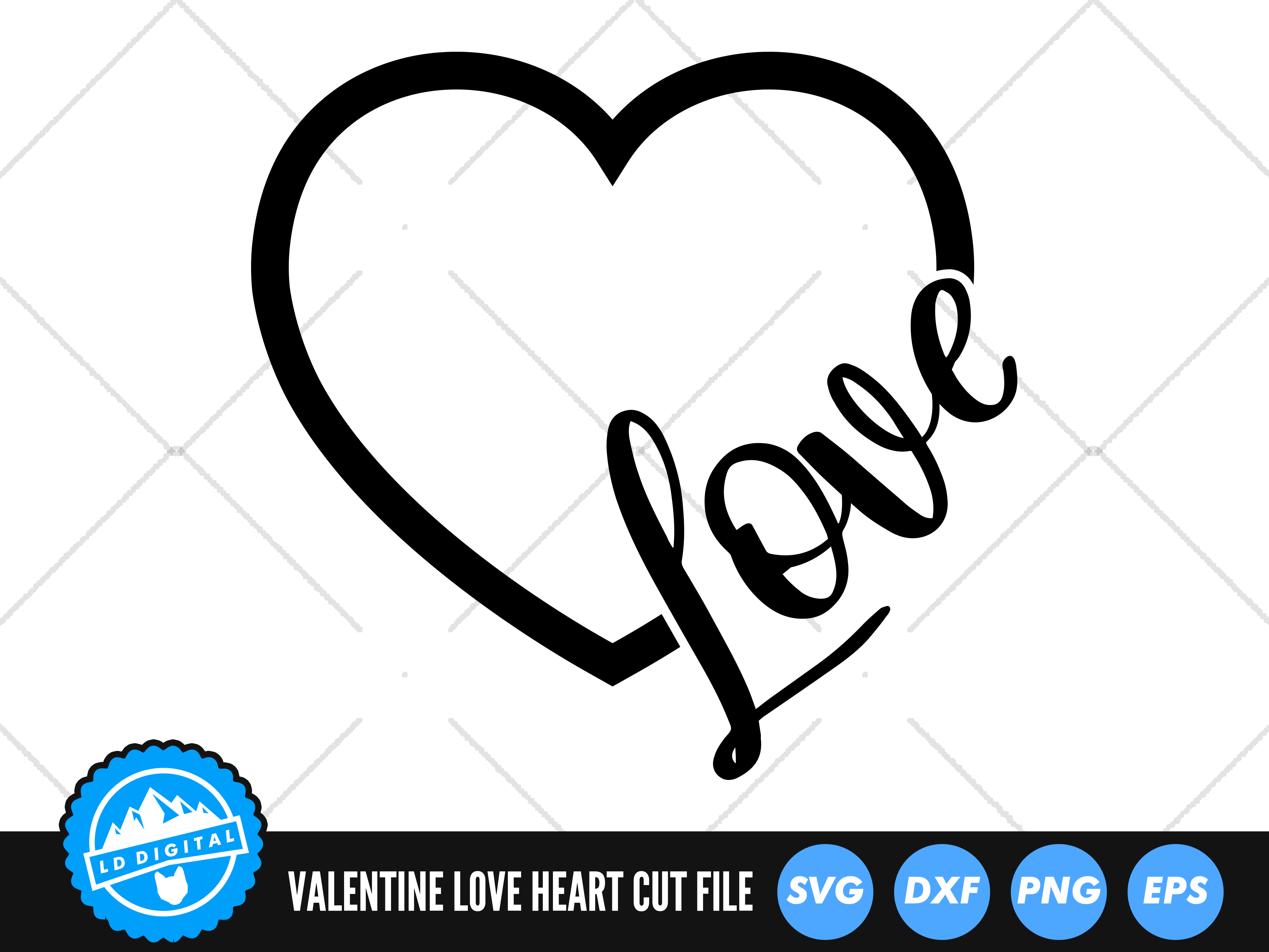 Valentine Love Heart SVG, Valentines Day Cut File, Love SVG By LD Digital