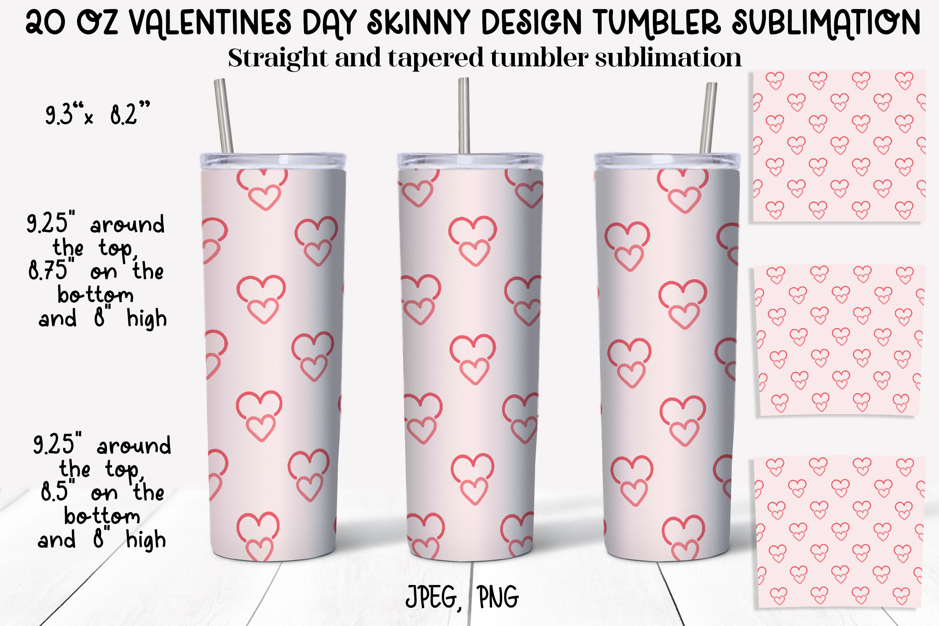 Valentine's Day tumbler sublimation 20 oz skinny tumbler