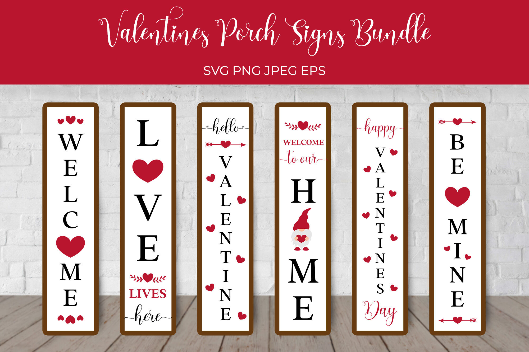 Valentines Porch Sign Svg Bundle Valentine Vertical Signs By