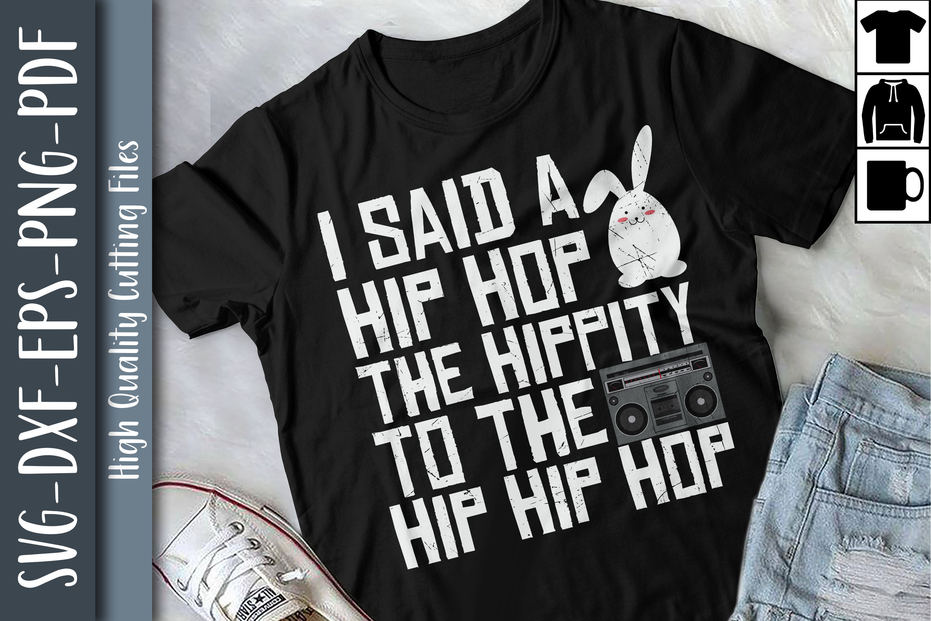 I Said Hip Hop The Hippity To Hip Hop By Unlimab | TheHungryJPEG