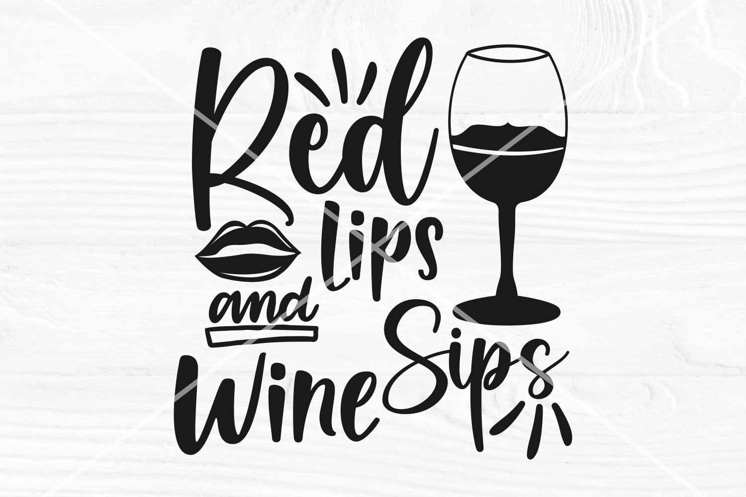 Wine SVG Cut File | Red Lips and Wine Sips svg By TonisArtStudio ...