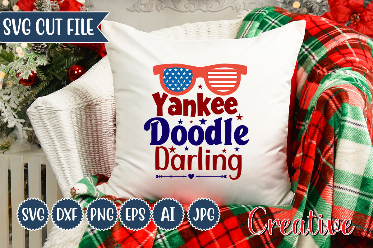 Yankee Doodle Darling SVG Cut File SVGs quotes-and-sayings food