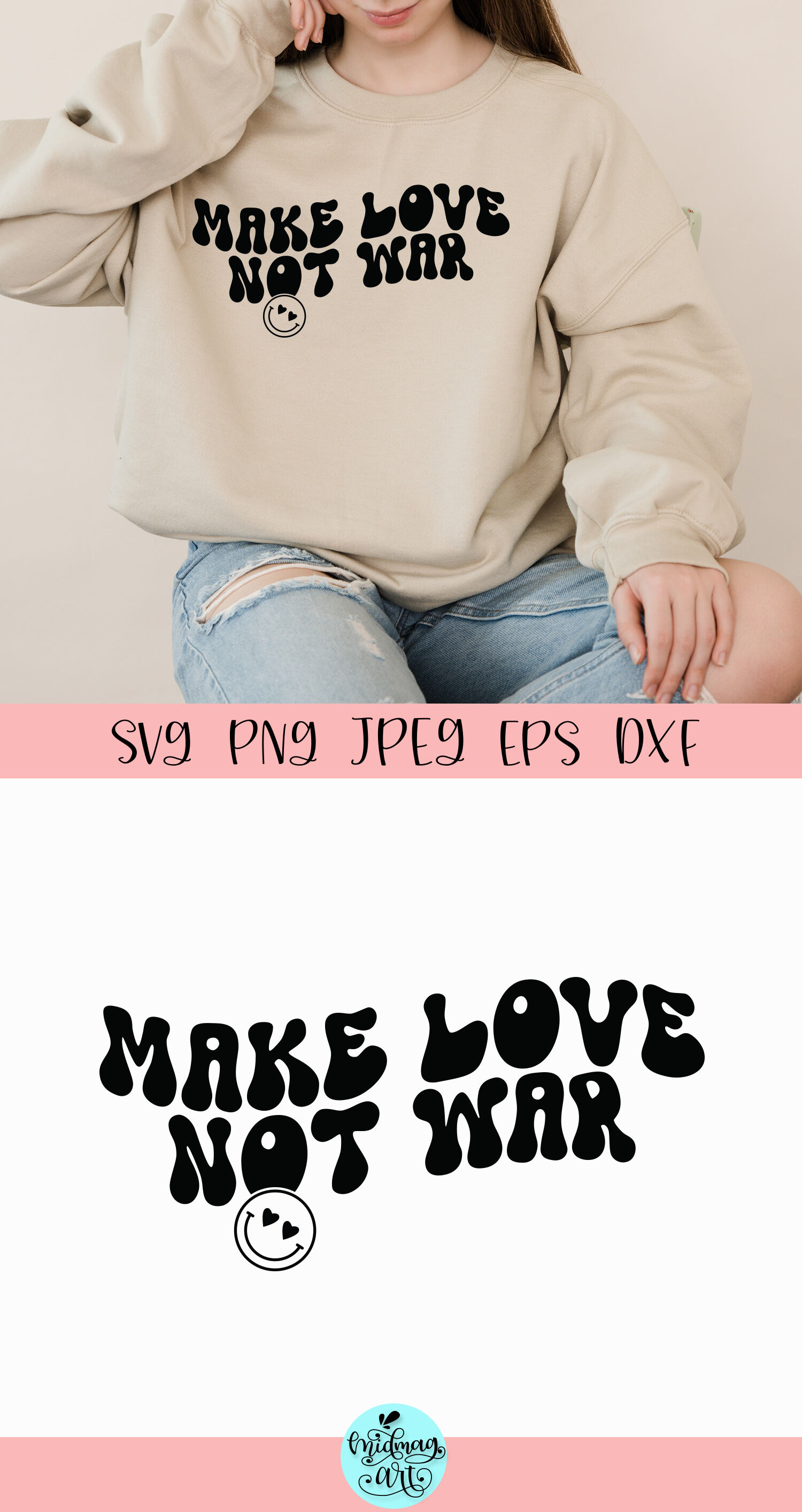 Make love not war svg, inspirational svg By Midmagart | TheHungryJPEG