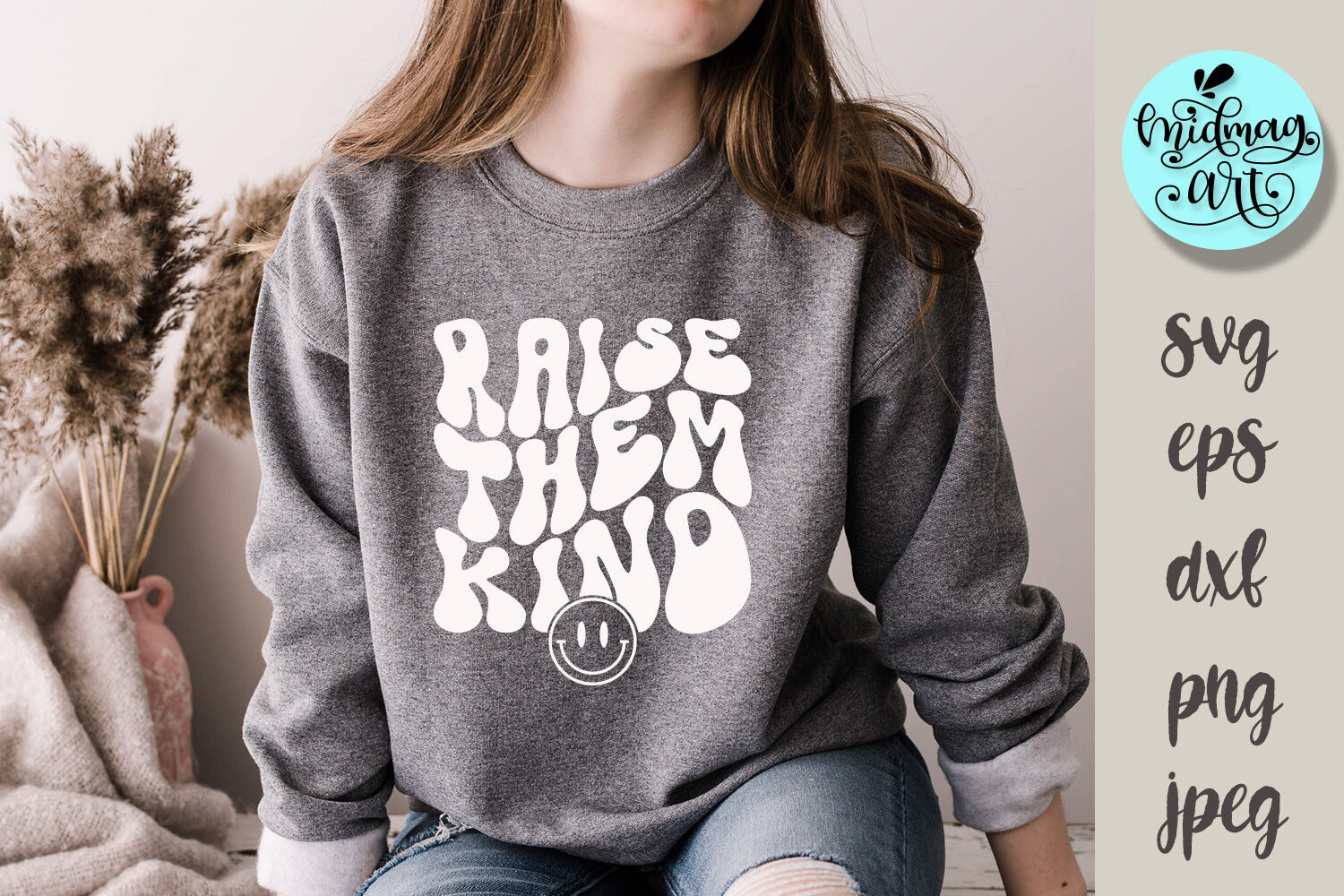 Raise them kind svg, Inspirational svg By Midmagart | TheHungryJPEG