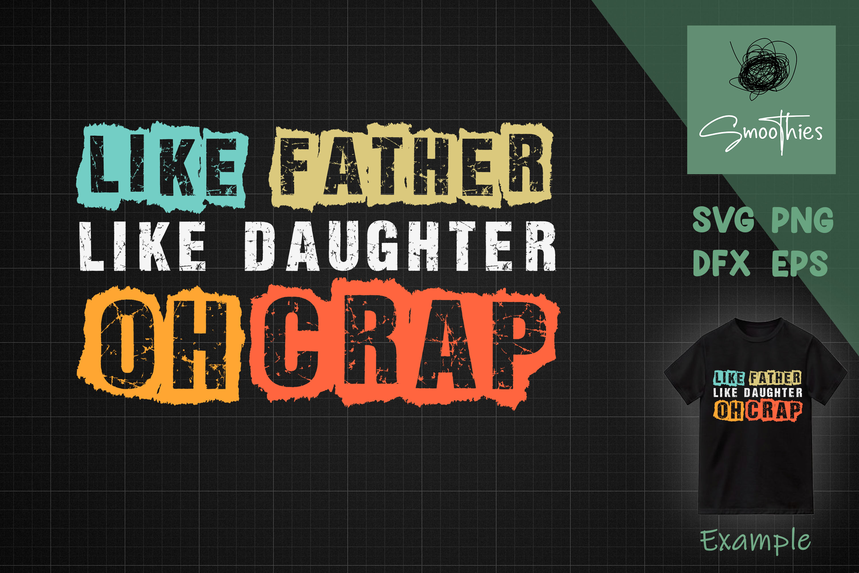 Like Father Like Daughter SVG/PNG