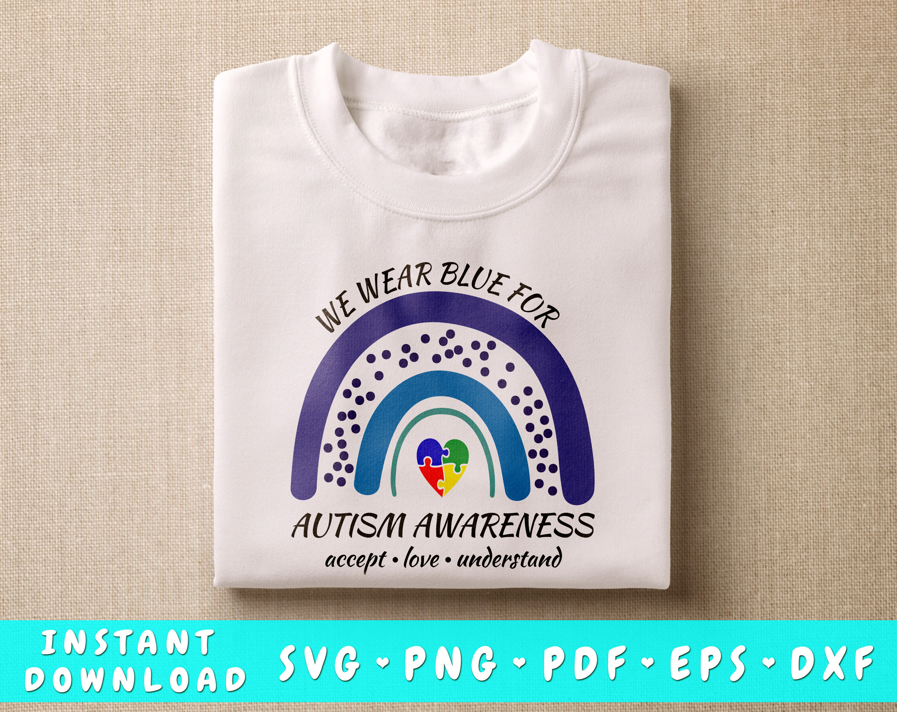 We Wear Blue For Autism Awareness SVG, Autism Awareness Month SVG By ...