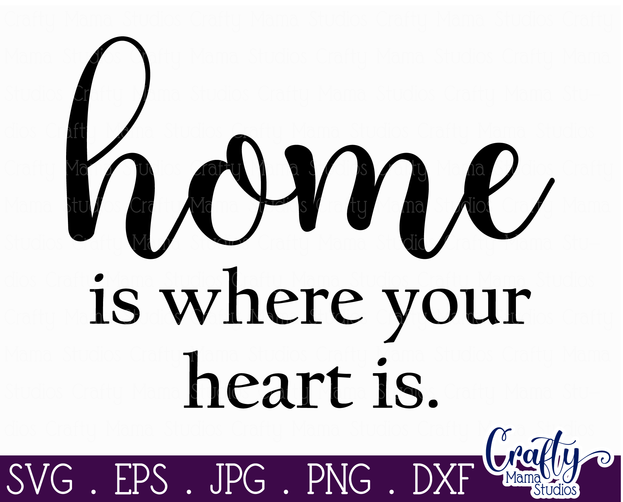 Home Is Where The Heart Is SVG, Farmhouse Sign