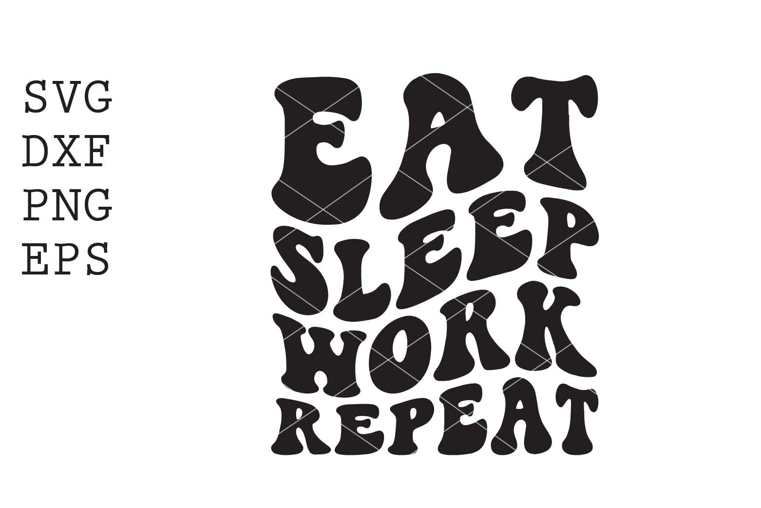 Eat sleep work repeat Royalty Free Vector Image