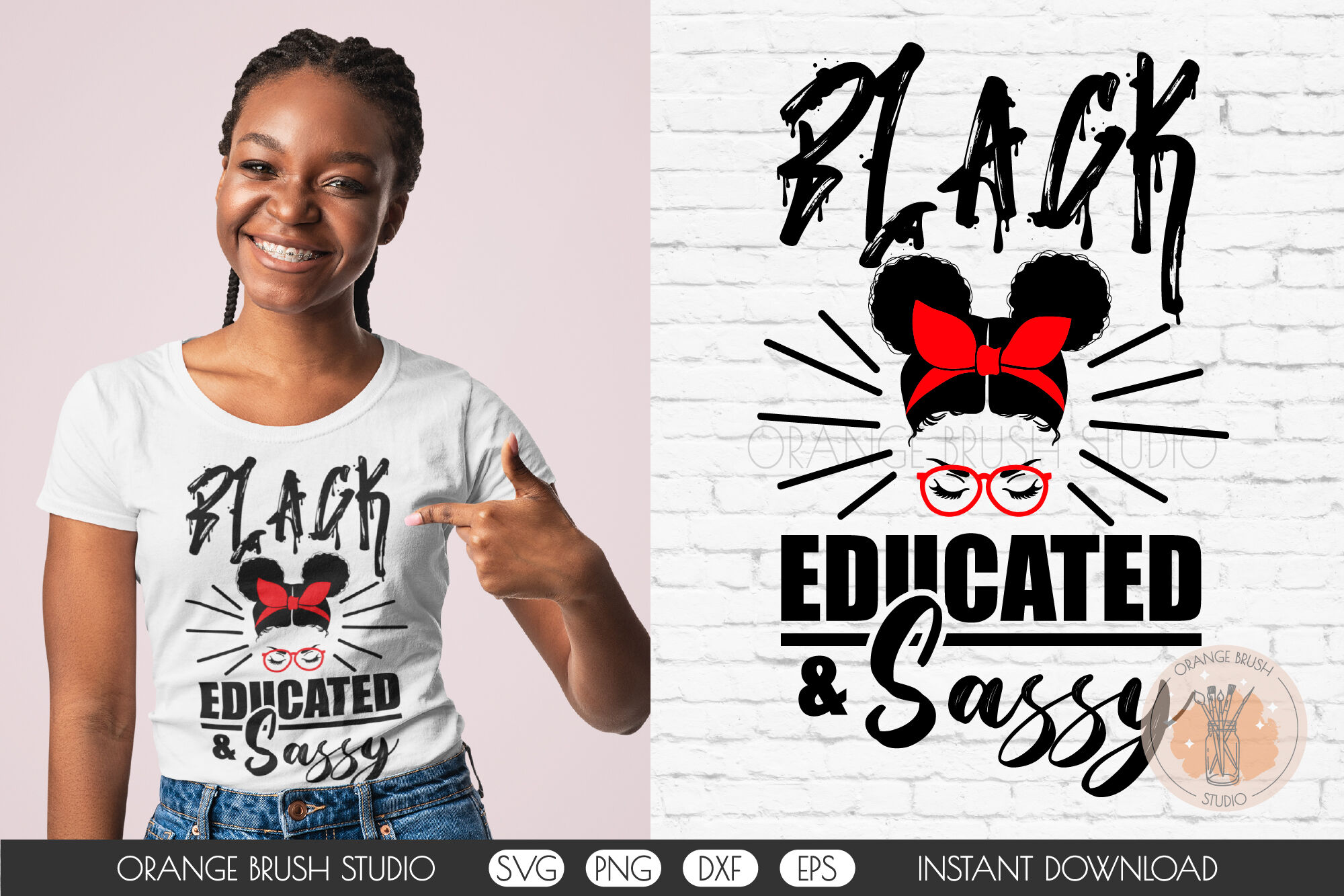 Black Educated and Sassy- African American Woman SVG Quote By Orange Brush  Studio | TheHungryJPEG