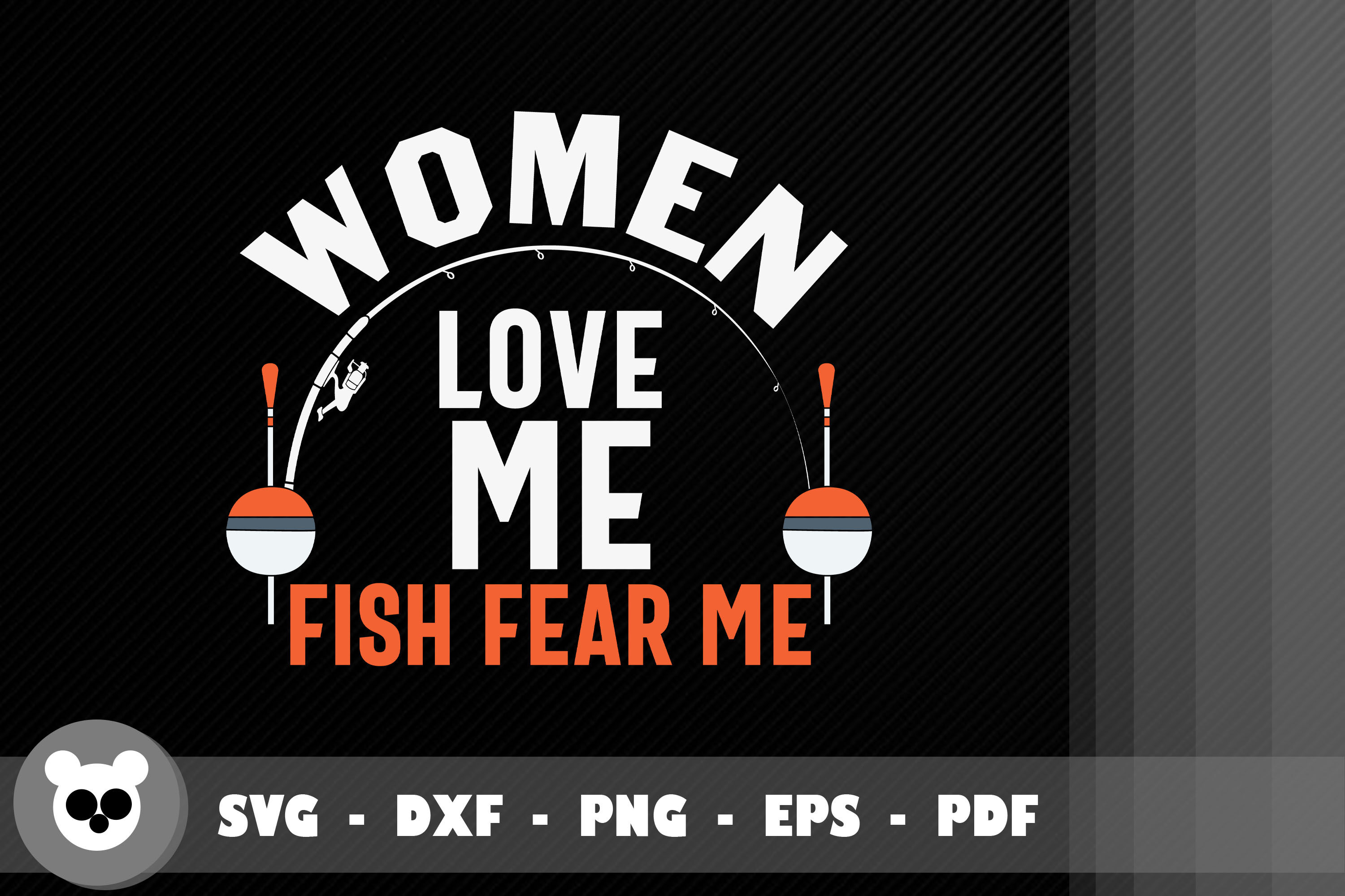 Design Woman Love Me Fish Fear Me By JobeAub