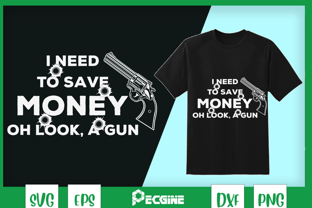 I Need to Save Money Funny By Pecgine | TheHungryJPEG