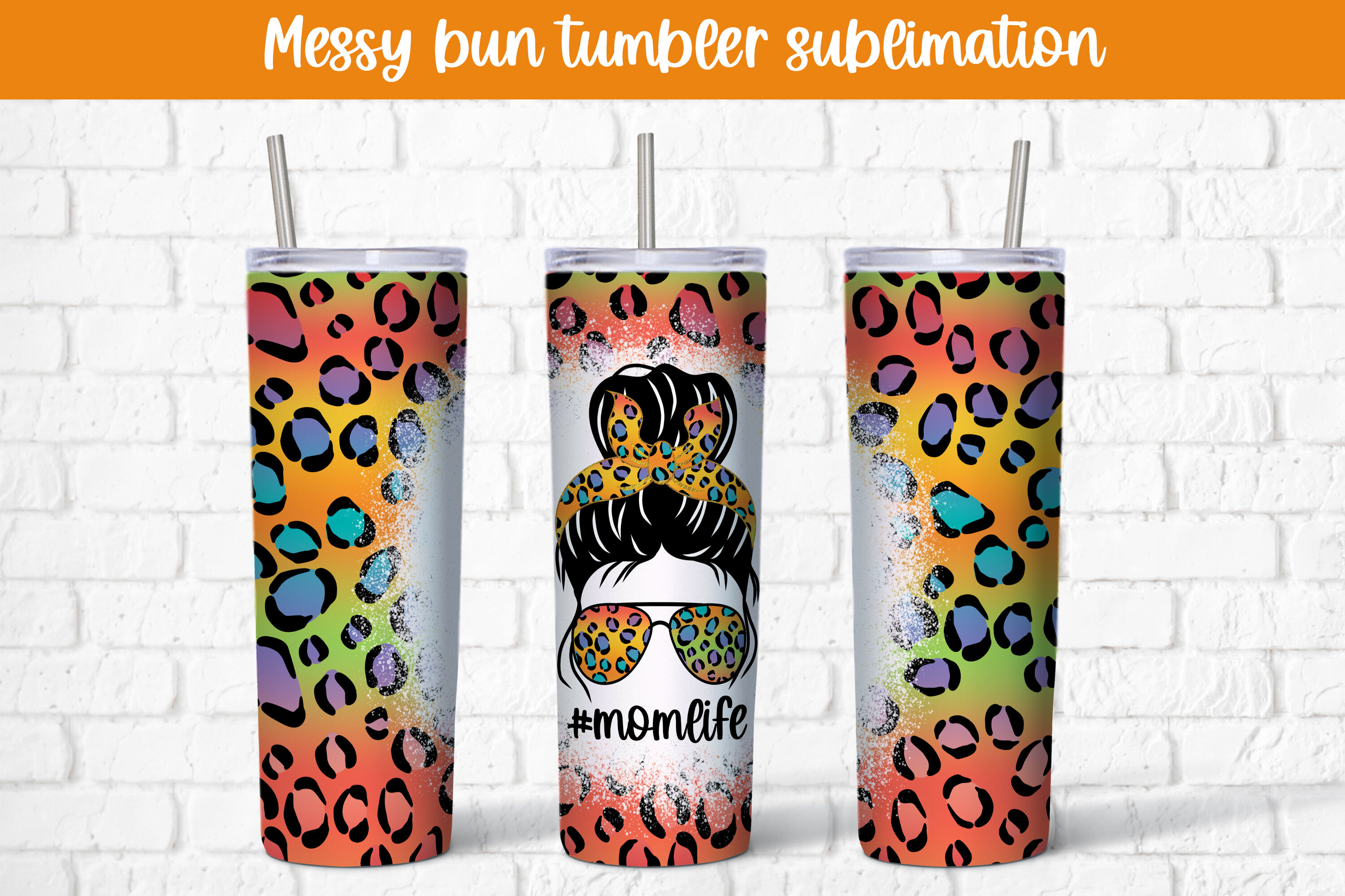 Messy bun tumbler sublimation design, Mom life tumbler wrap By Svetana  Studio