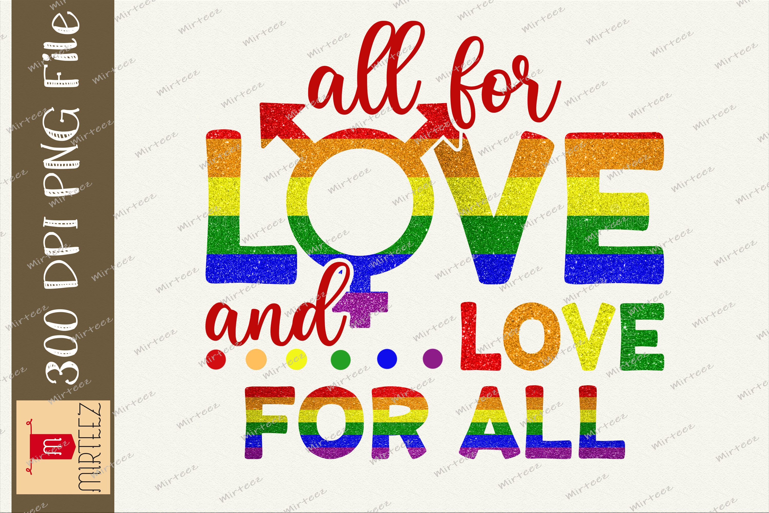 All For Love Love For All LGBT Design By Zemira | TheHungryJPEG