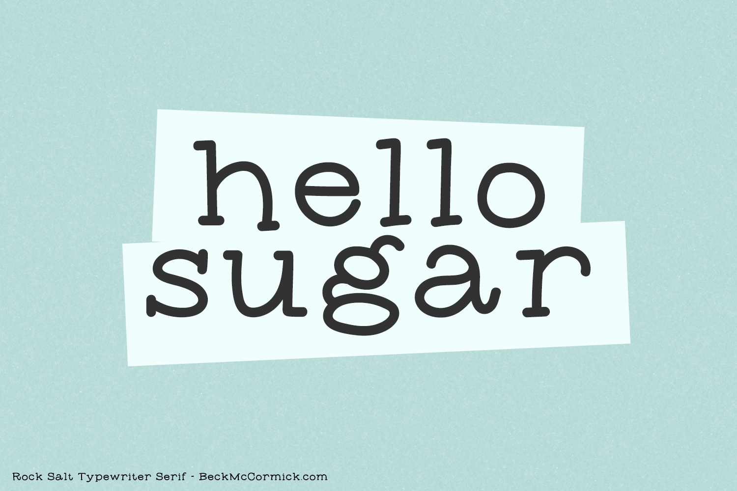 Rock Salt Typewriter Serif By Beck McCormick TheHungryJPEG