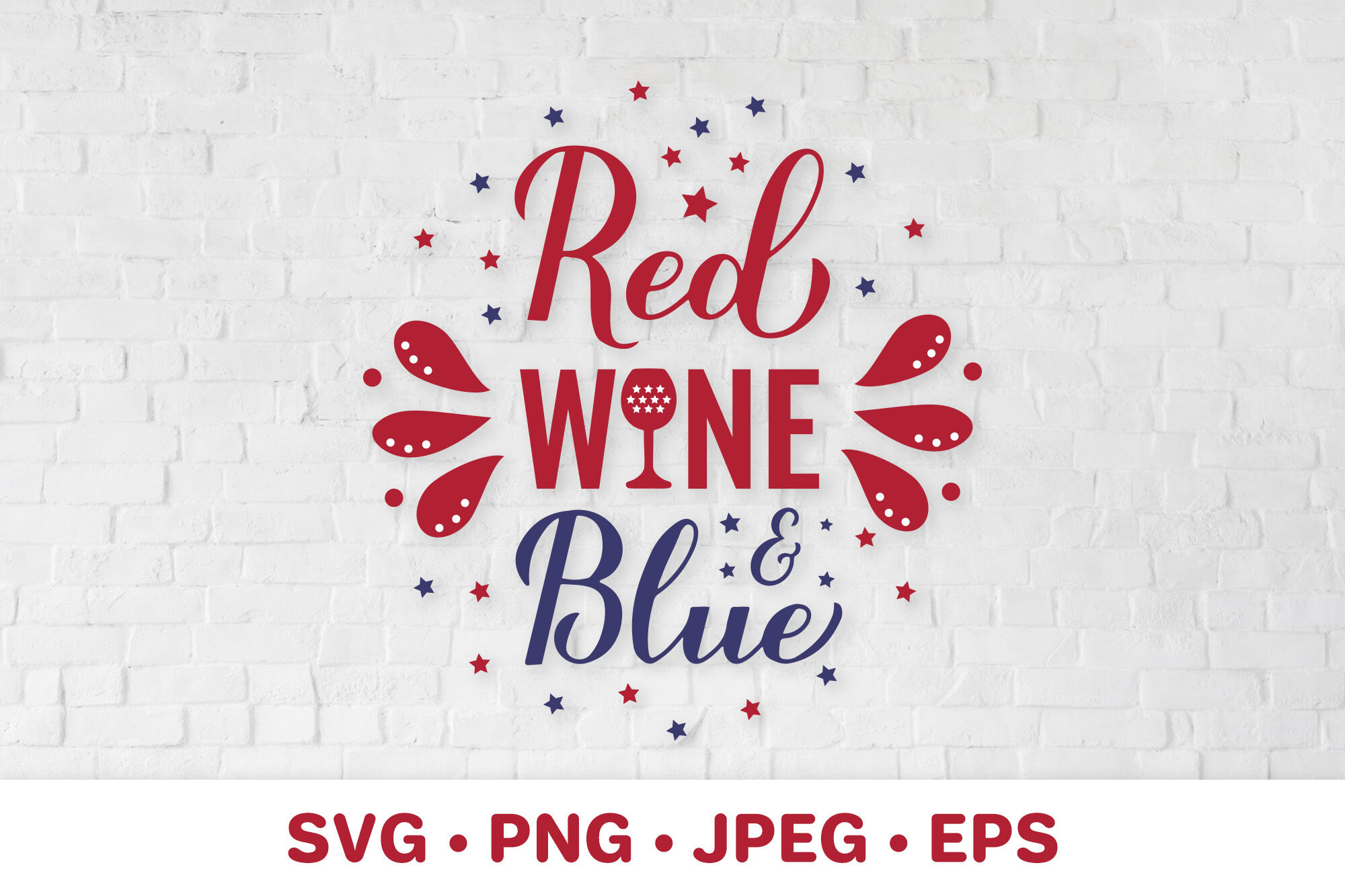 Red wine and blue SVG. Funny Fourth of July alcohol quote By LaBelezoka |  TheHungryJPEG