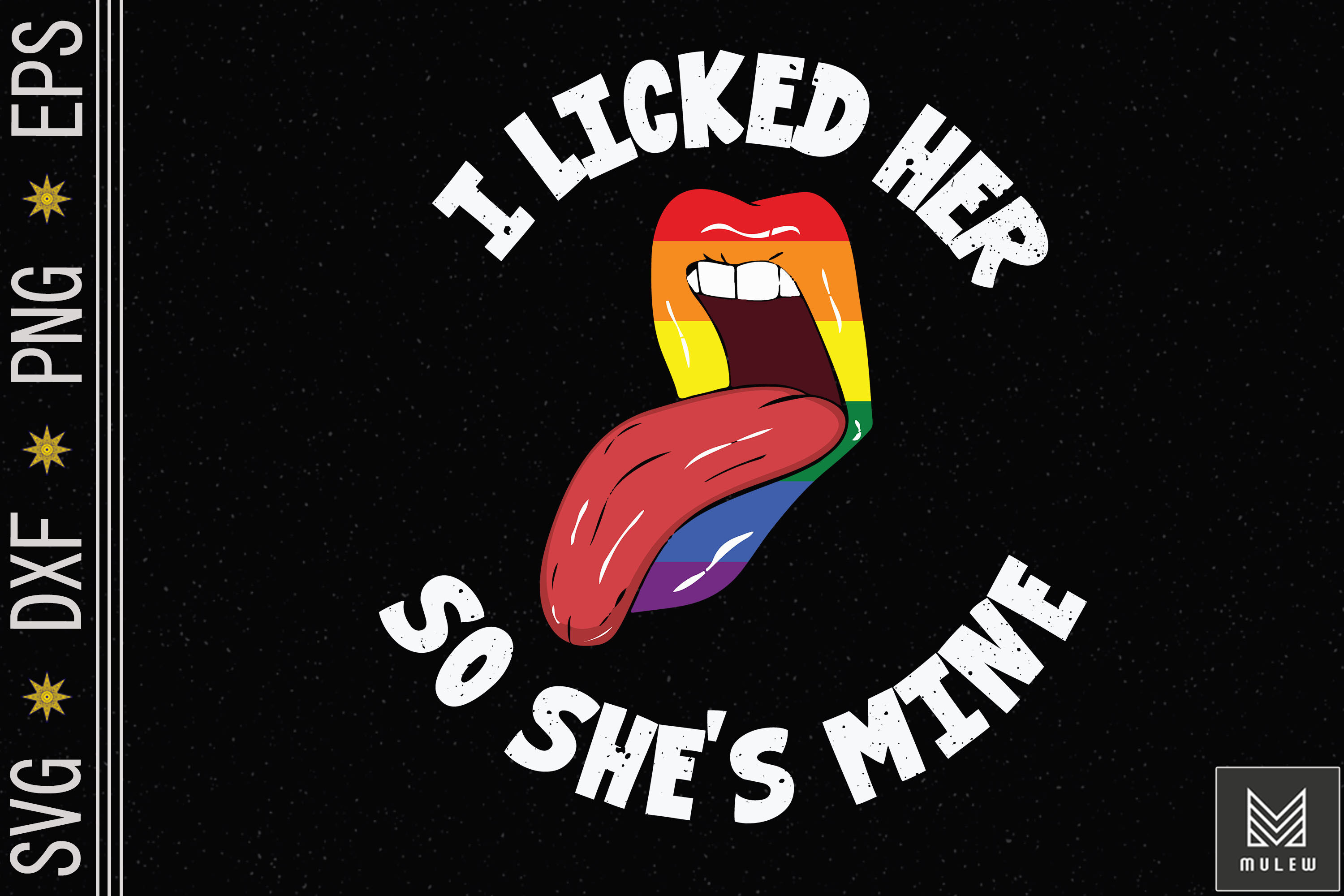 I Licked Her So She's Mine LGBT Lesbian By Mulew Art