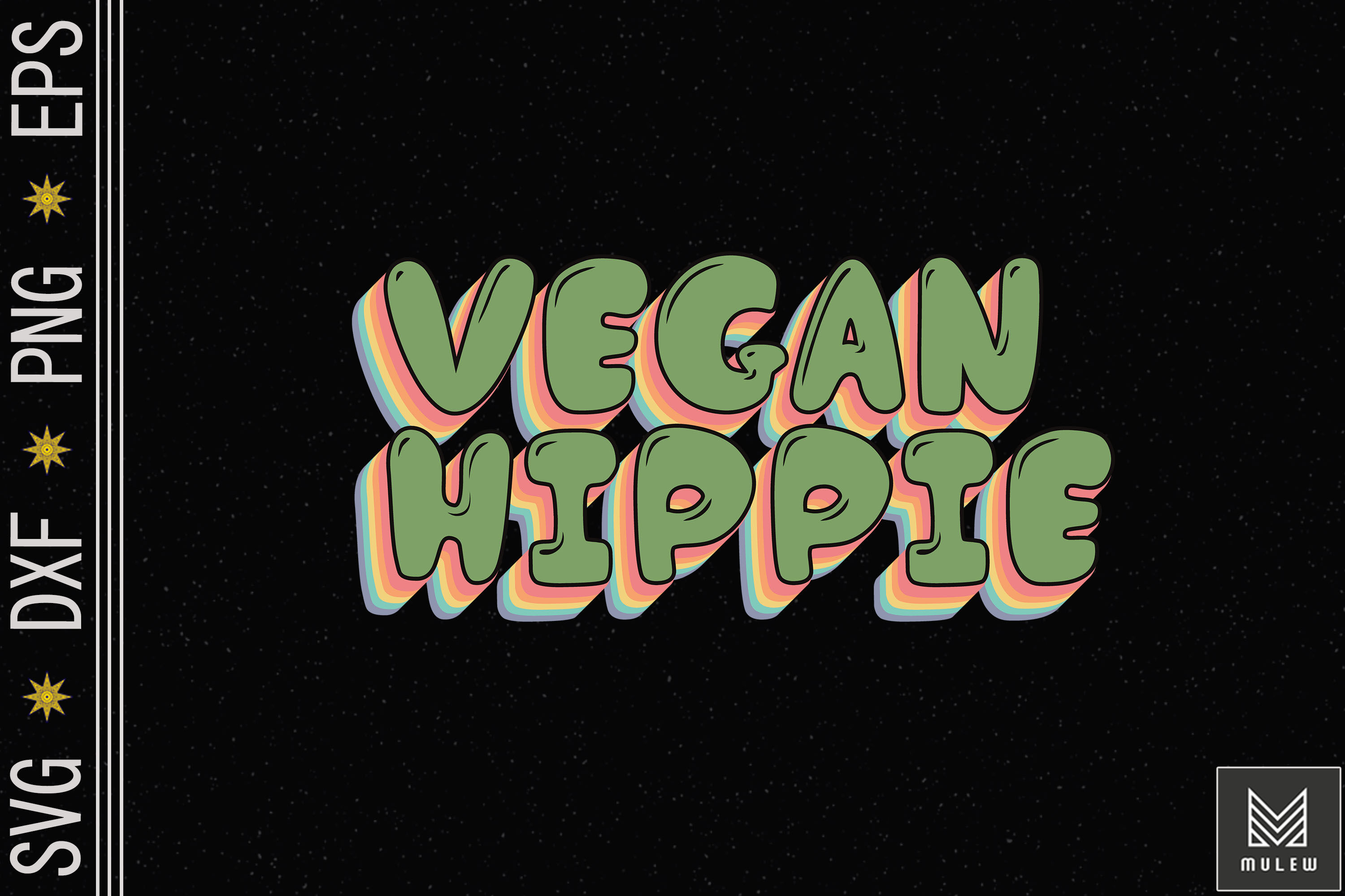 Cute Vegan Quote Funny For Hippies By Mulew Art | TheHungryJPEG