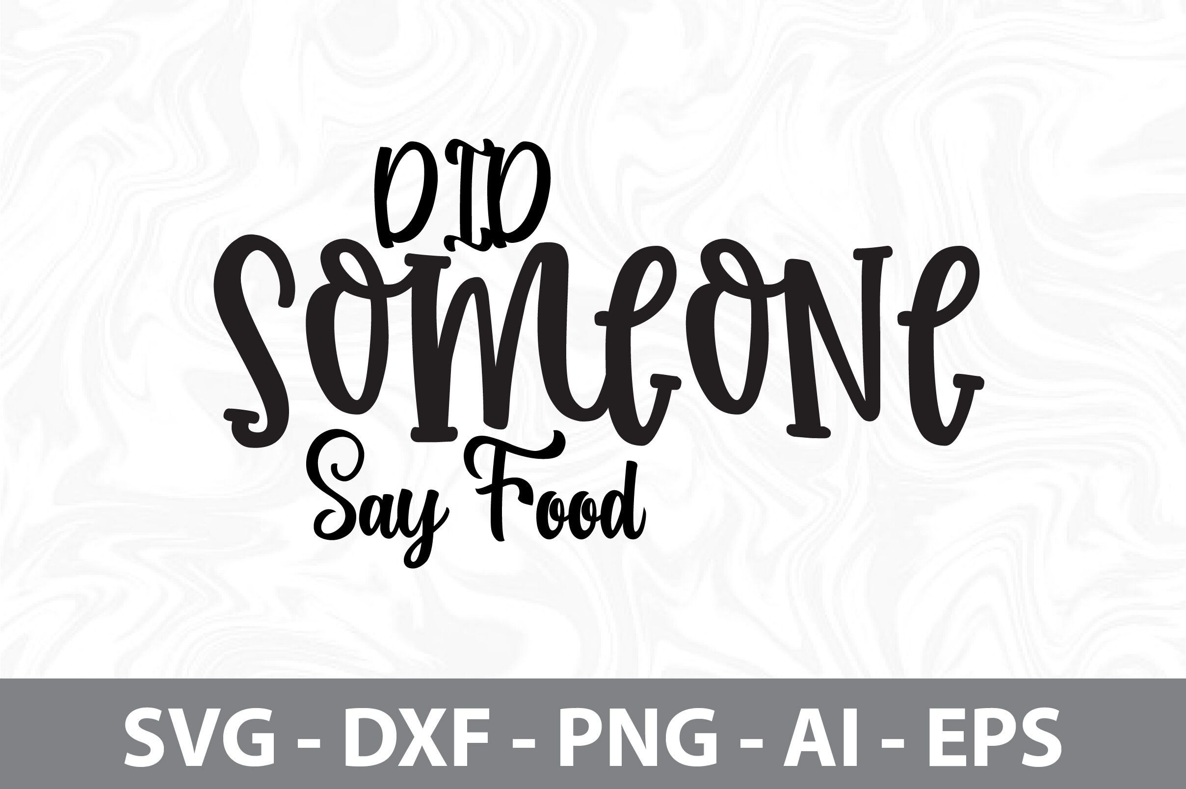 did-someone-say-food-svg-by-orpitabd-thehungryjpeg