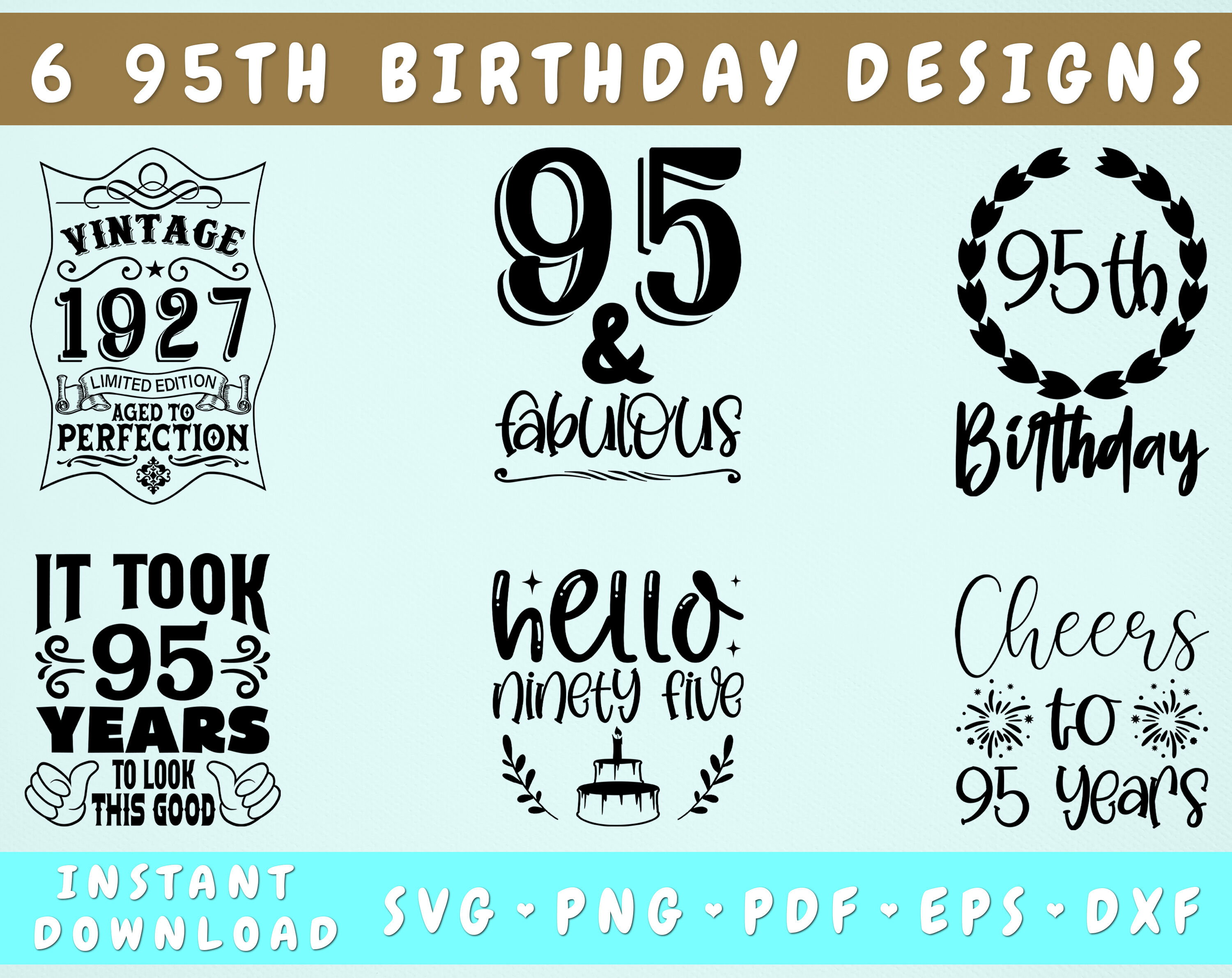 95th Birthday SVG Bundle, 6 Designs, 95th Birthday Shirt SVG By ...