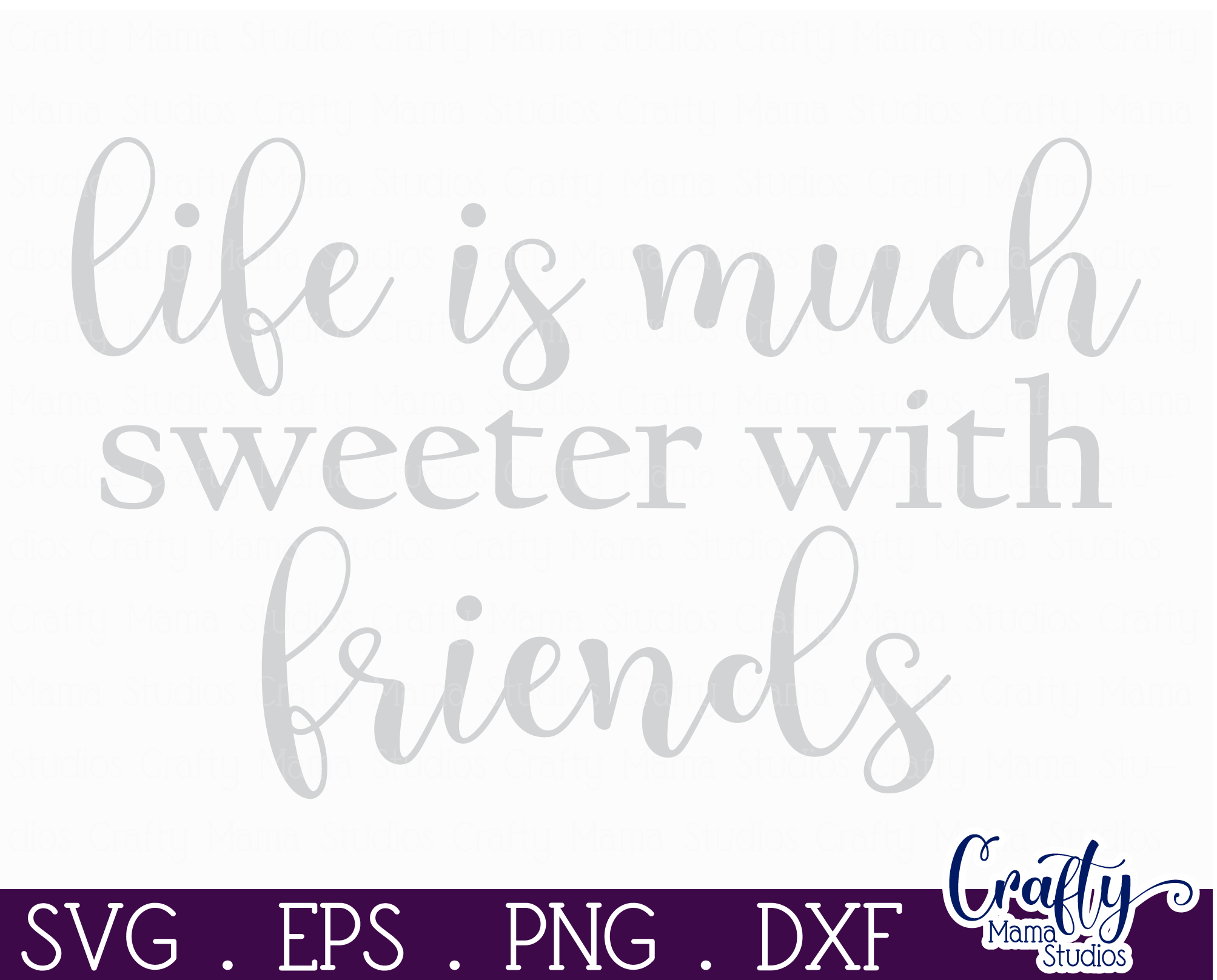 Farmhouse Home Round Sign Svg, Life Is Sweeter With Friends By Crafty ...