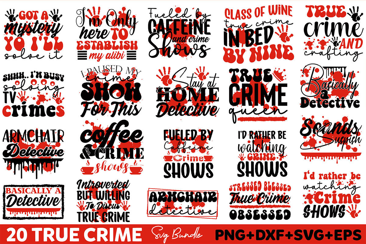 True Crime SVG Design Bundle By pacific store TheHungryJPEG