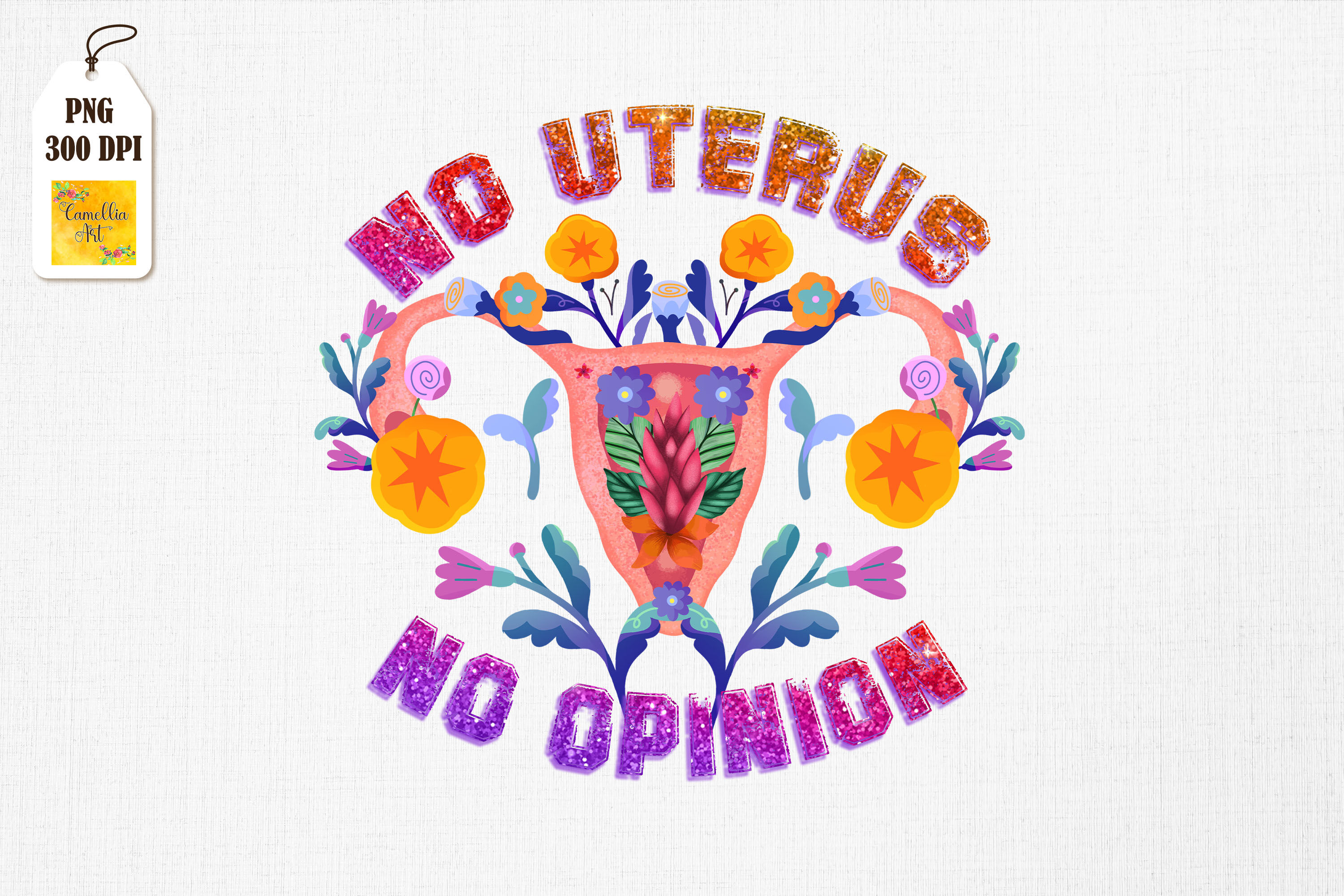 No Uterus No Opinion Womens Right By Mulew Art Thehungryjpeg 7607