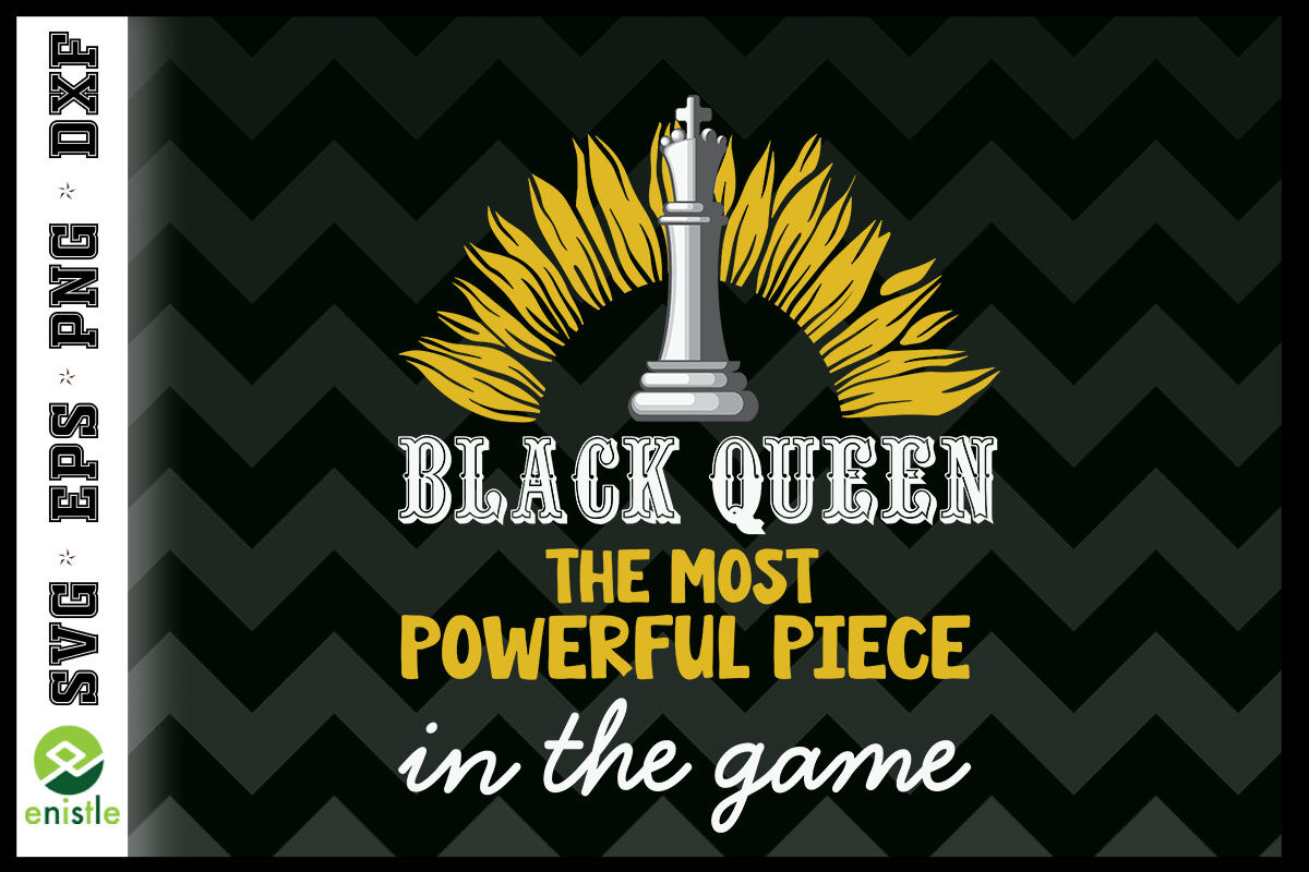 Black Queen The Most Powerful Chess By Enistle