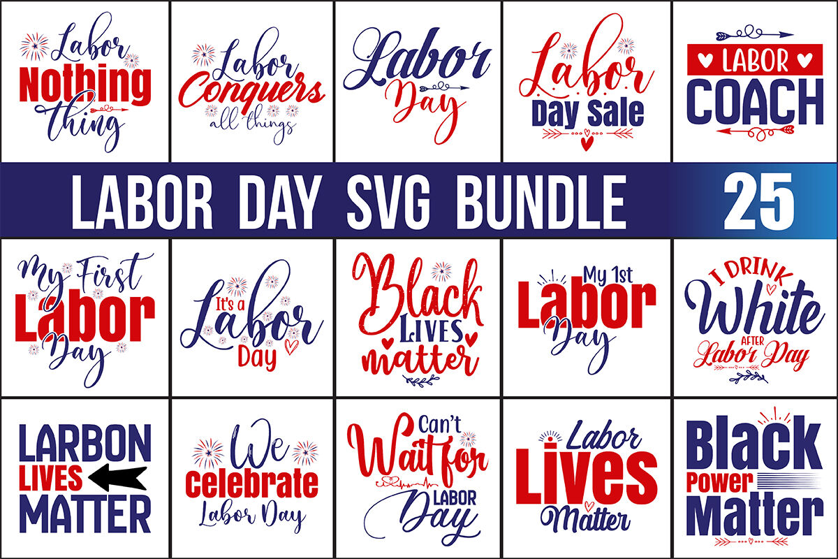 Labor Day SVG Bundle By orpitabd | TheHungryJPEG