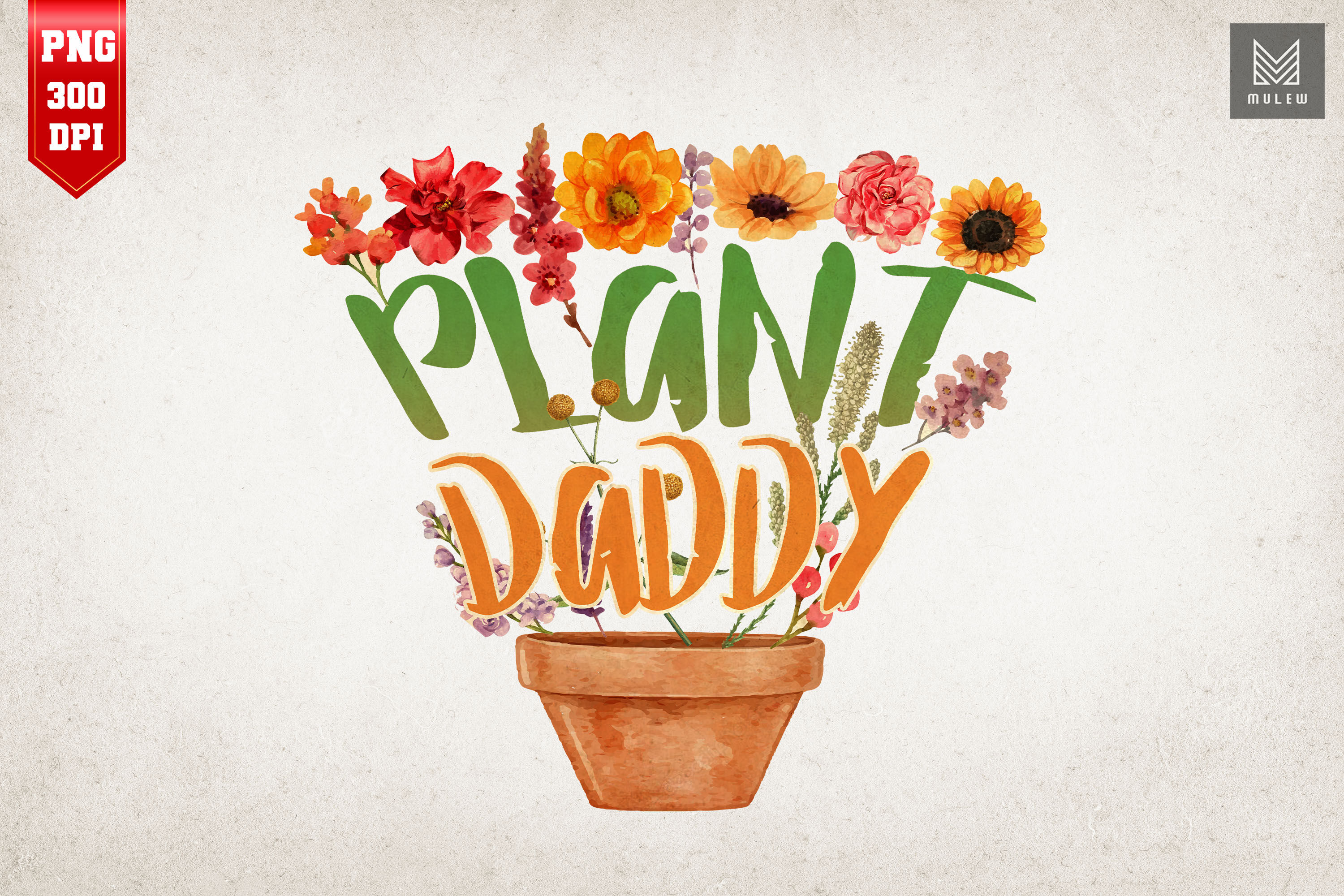 Plant Daddy Funny Gardening Dad T By Mulew Art Thehungryjpeg